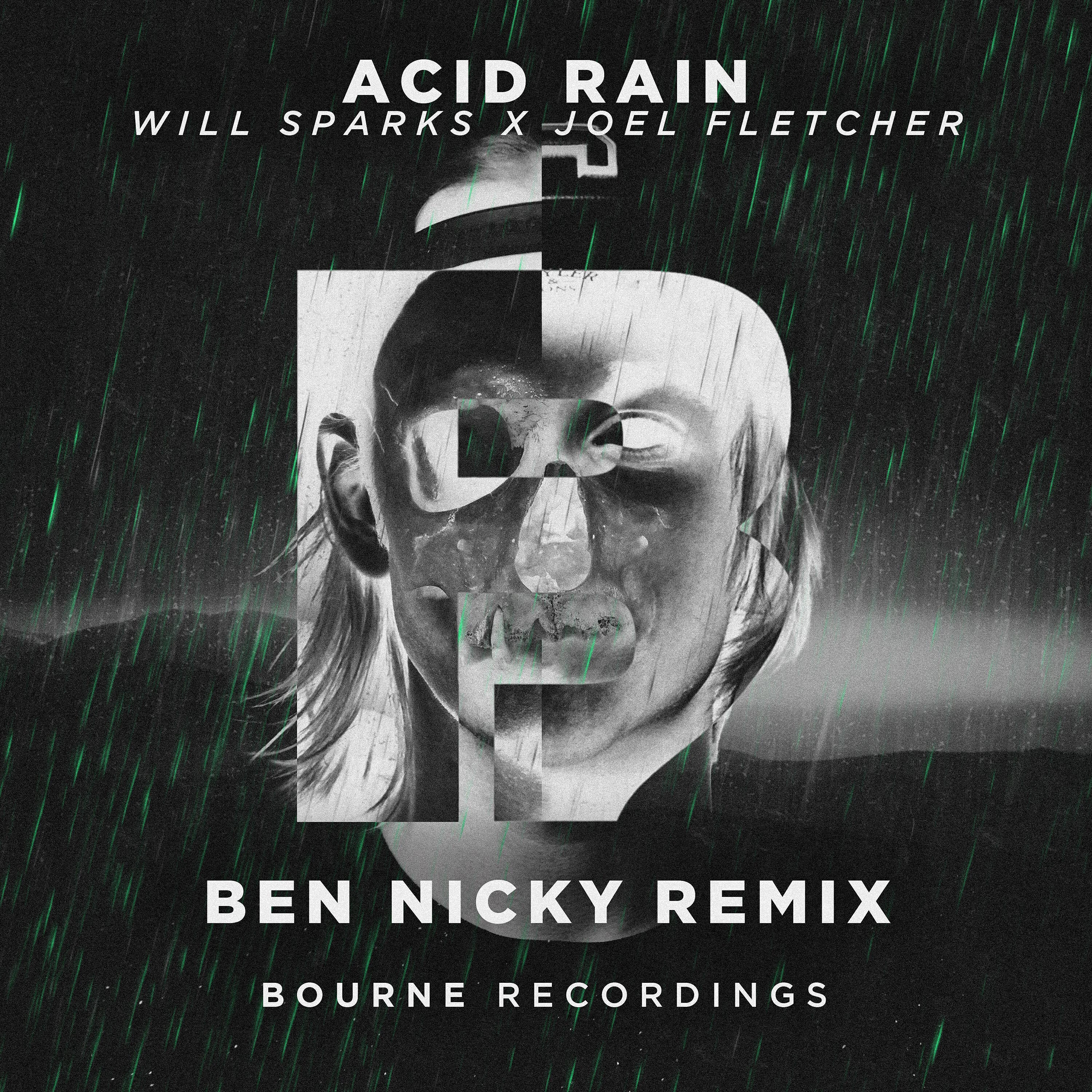 Will Sparks - Acid Rain (Ben Nicky Remix)