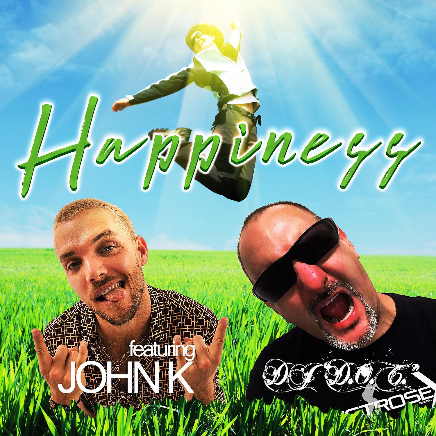 Постер альбома Happiness (feat. John K)