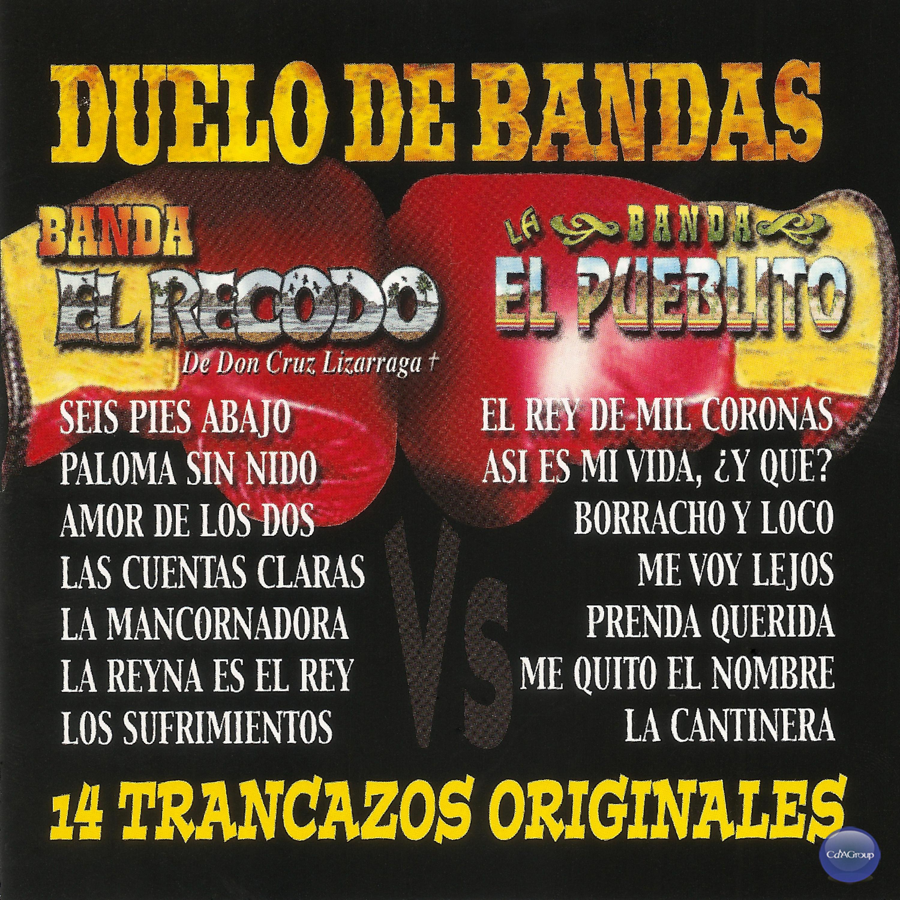 Постер альбома Duelo de Bandas: 14 Trancazos Originales