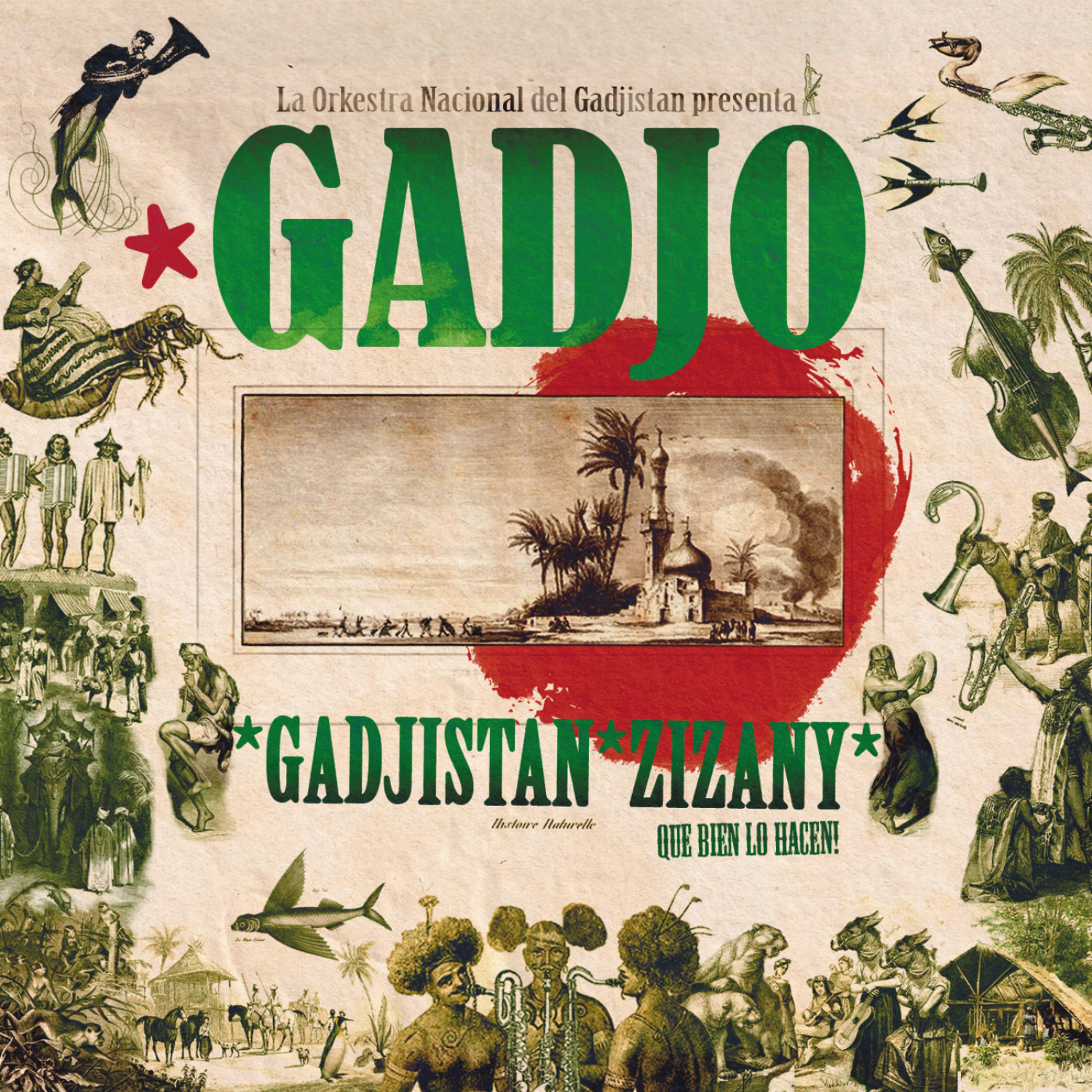Постер альбома Gadjistan Zizany