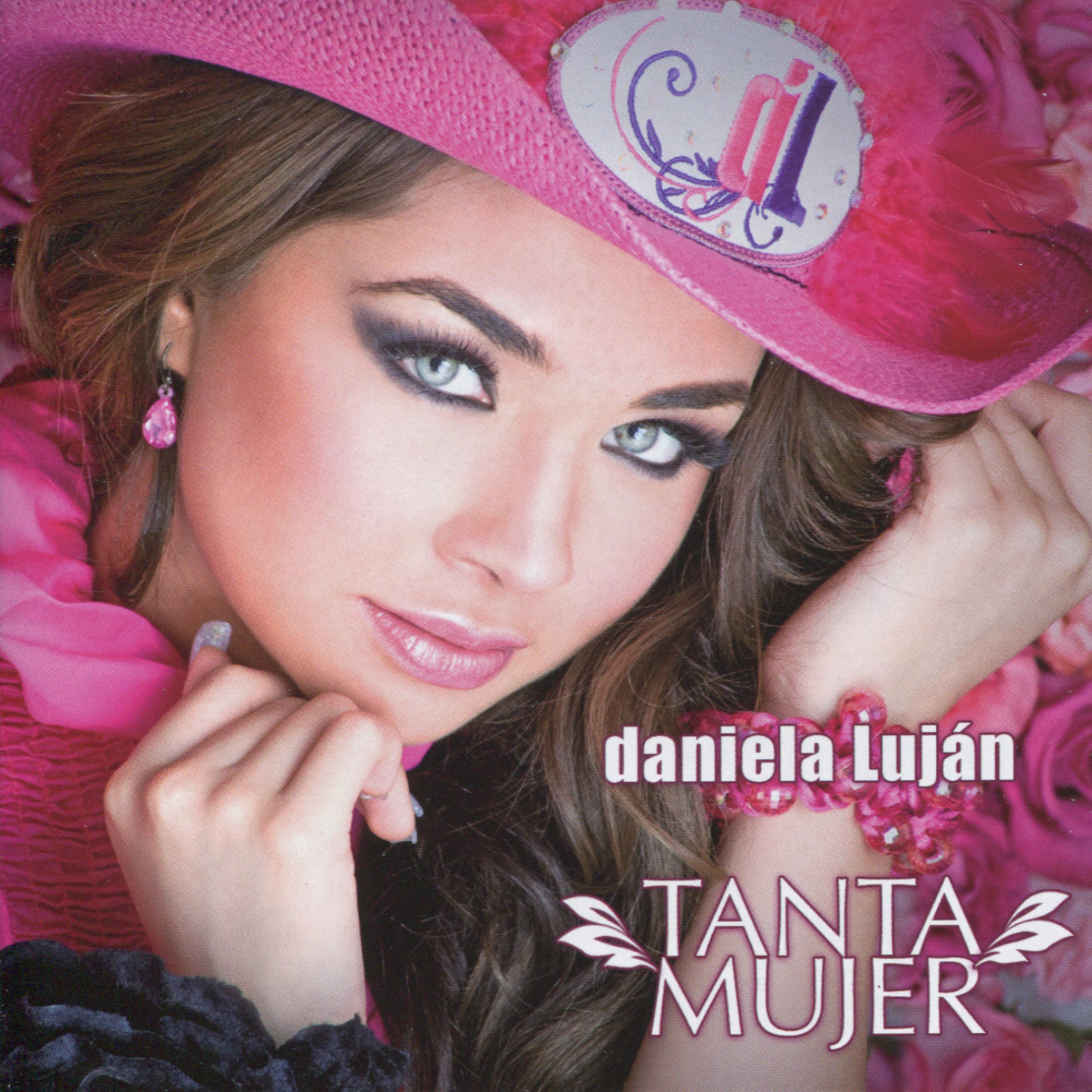 Daniela Luján - Tanta mujer (Version Remix)