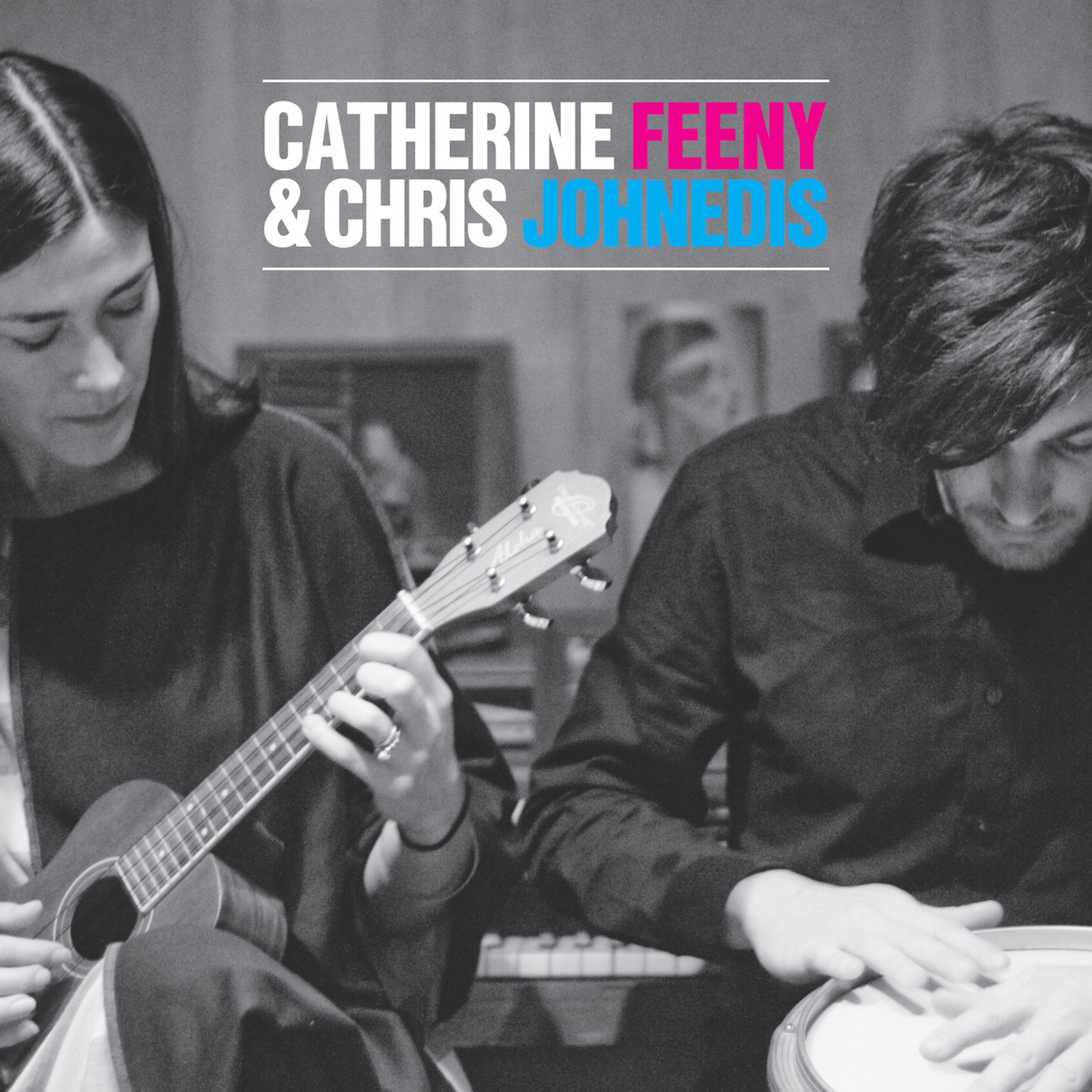 Постер альбома Catherine Feeny and Chris Johnedis