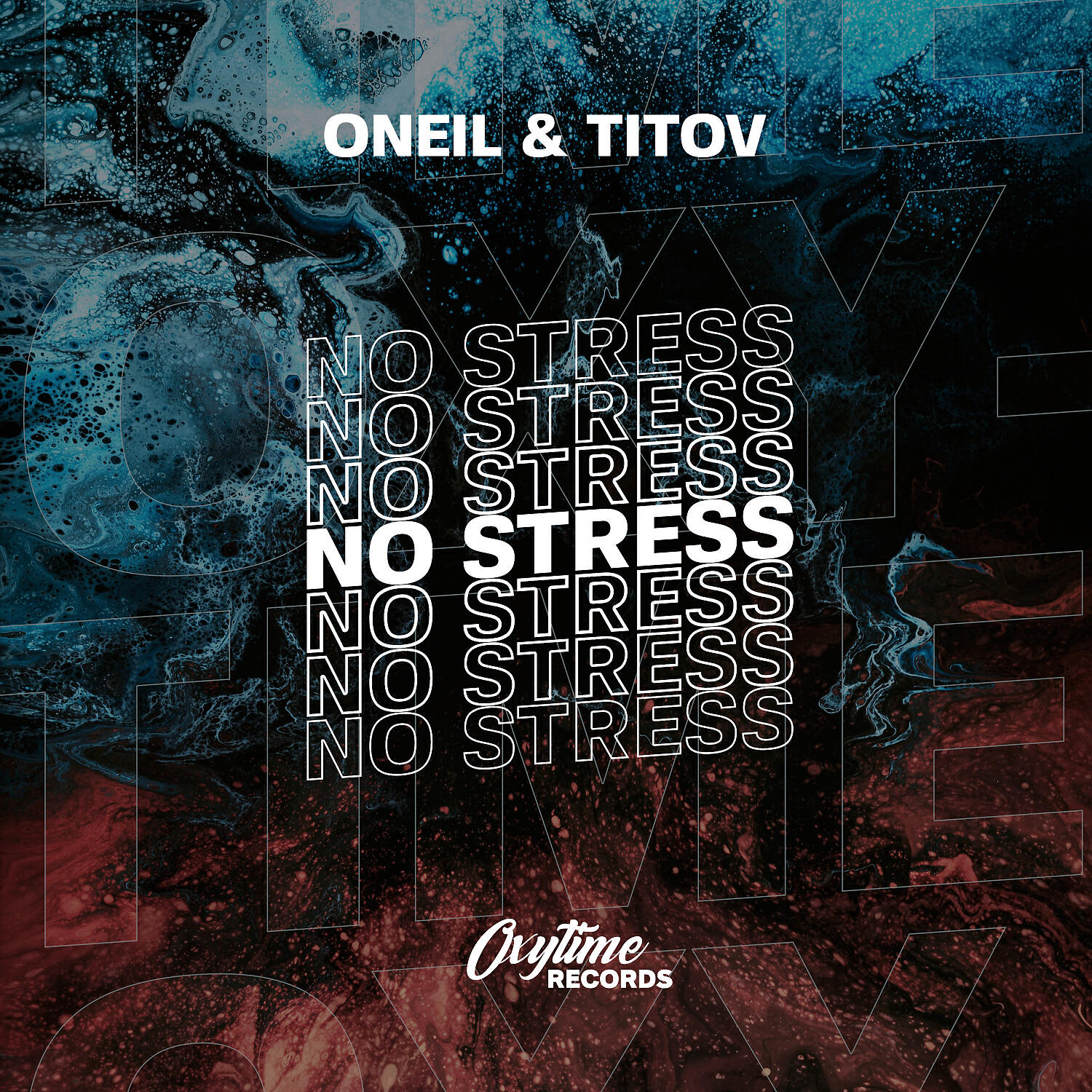 ONEIL - No Stress