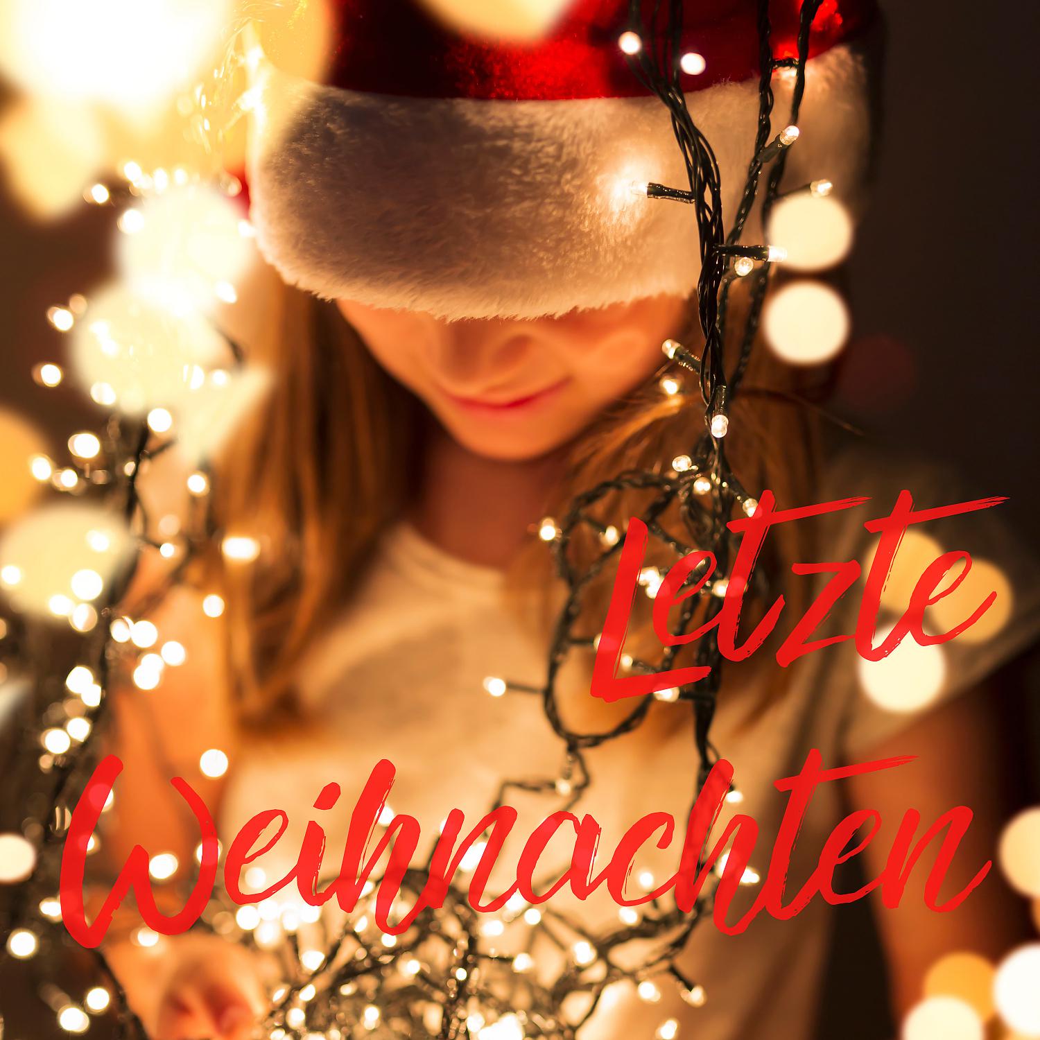 Постер альбома Letzte Weihnachten
