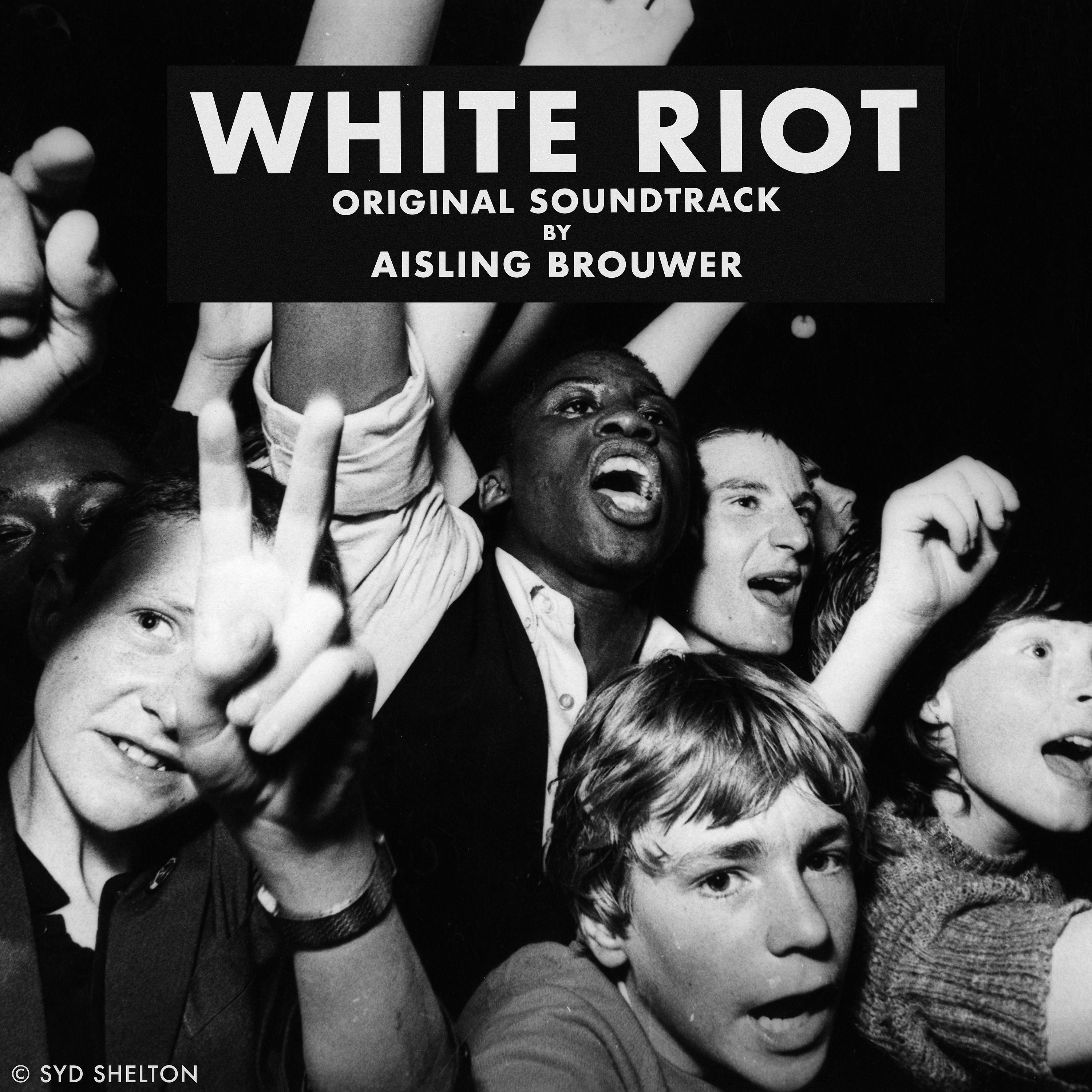 Постер альбома White Riot (Original Motion Picture Soundtrack)