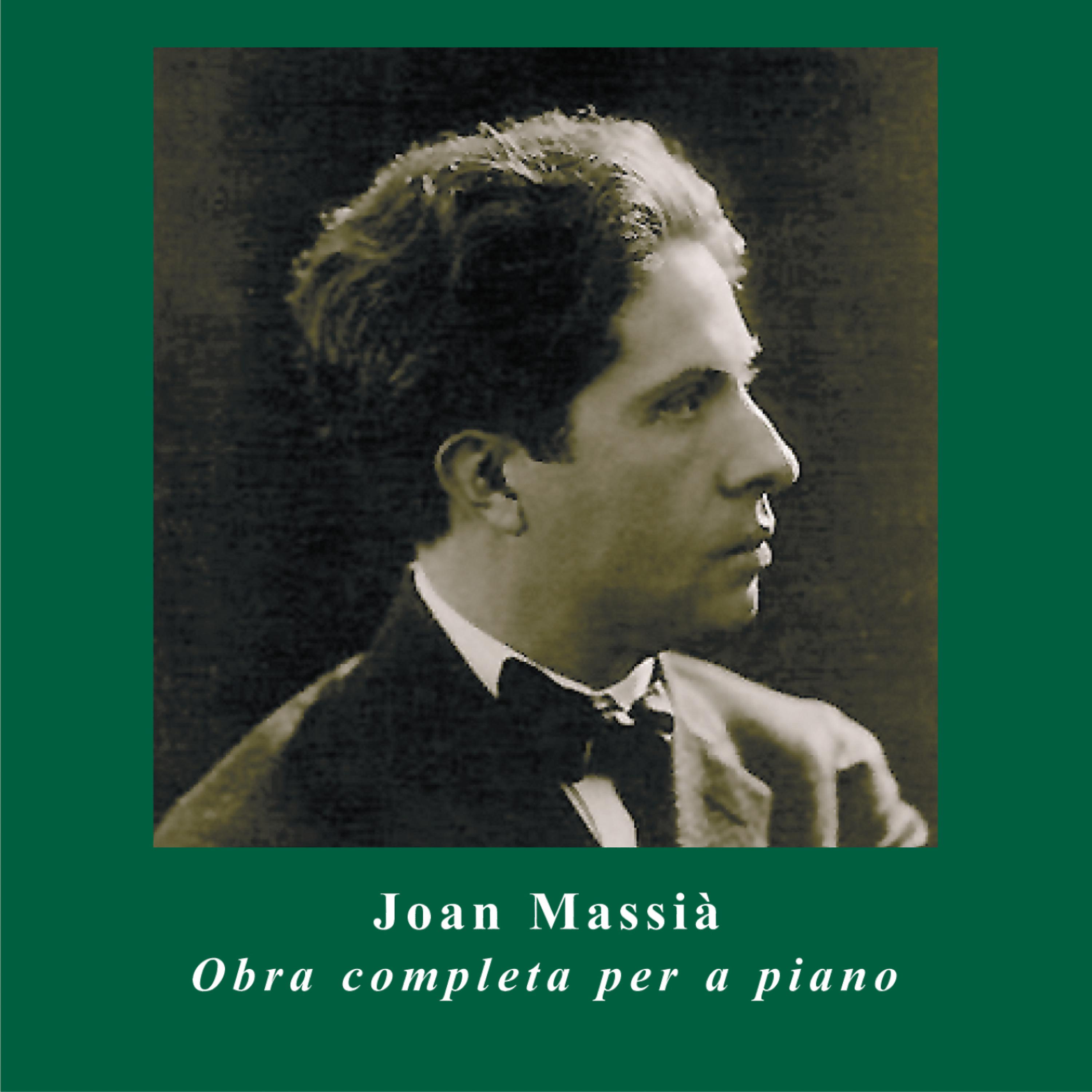 Постер альбома Joan Massià: Obra Completa Per a Piano