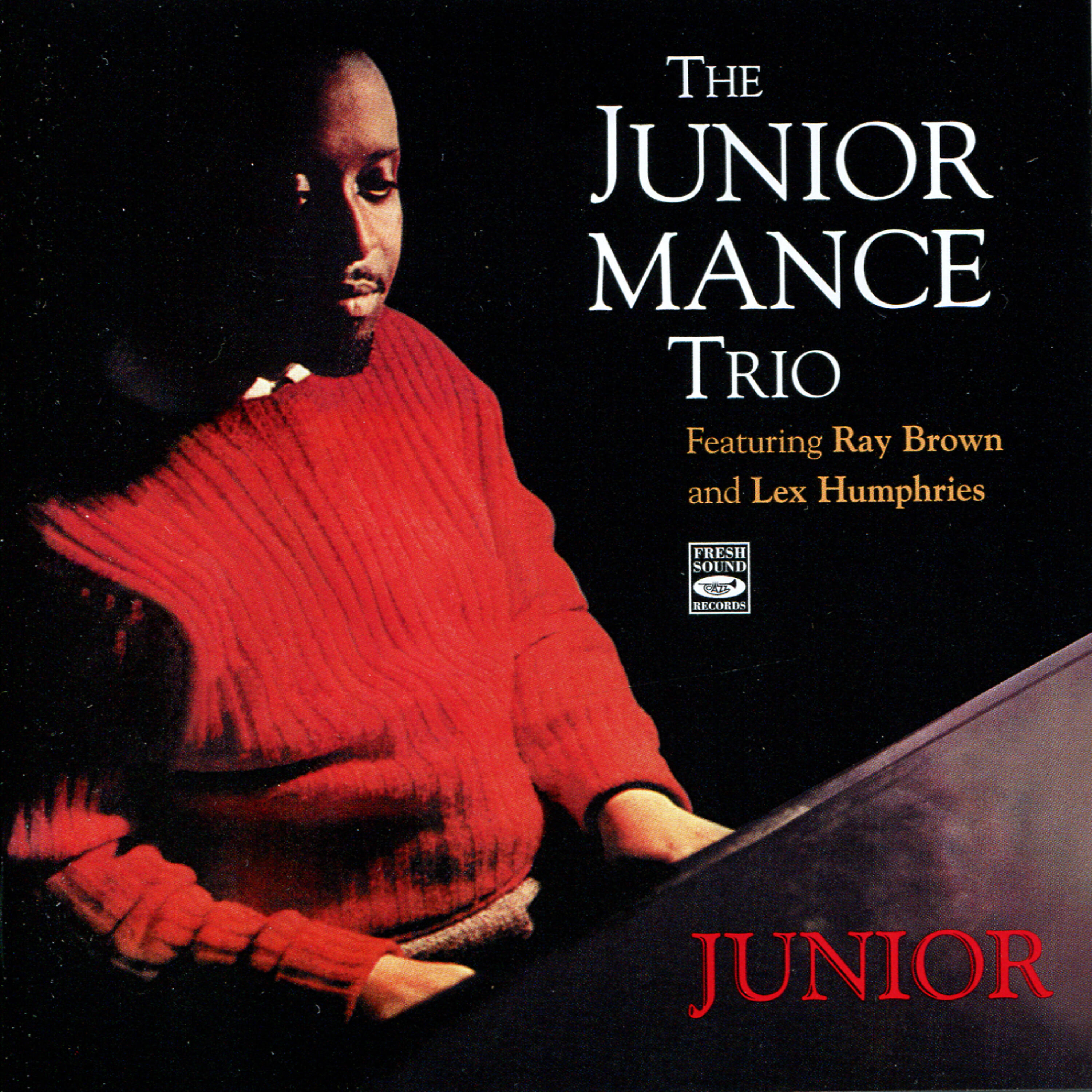 The Junior Mance Trio - Hot Springs (Bonus Track)