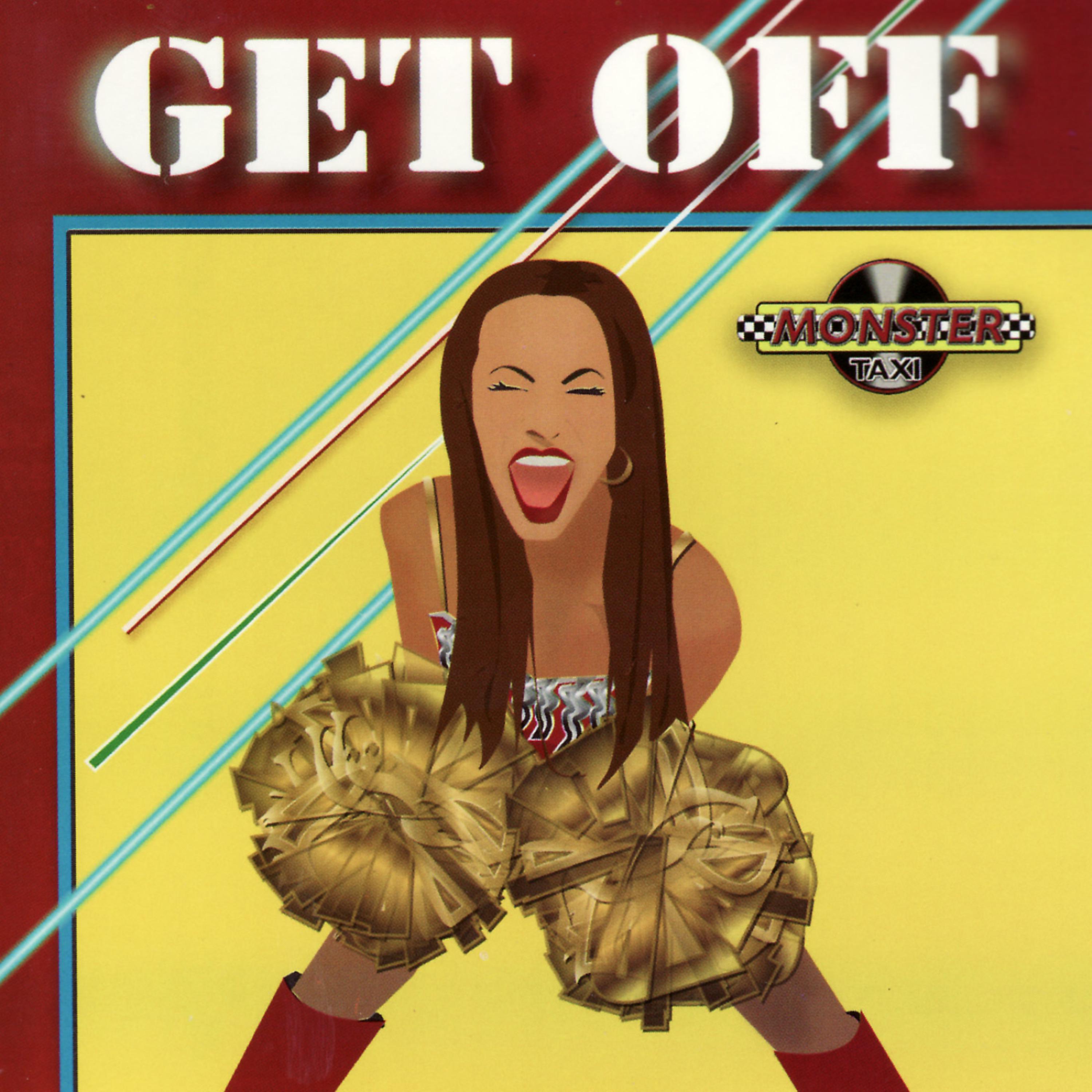 Постер альбома Get Off