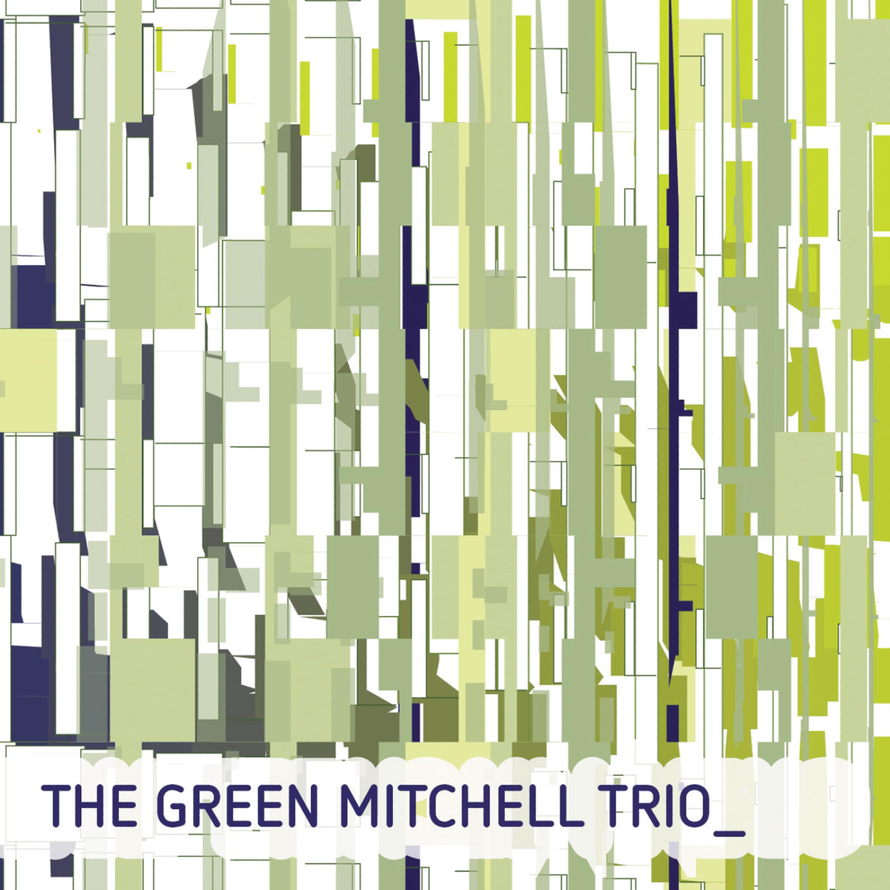 Постер альбома The Green Mitchell Trio