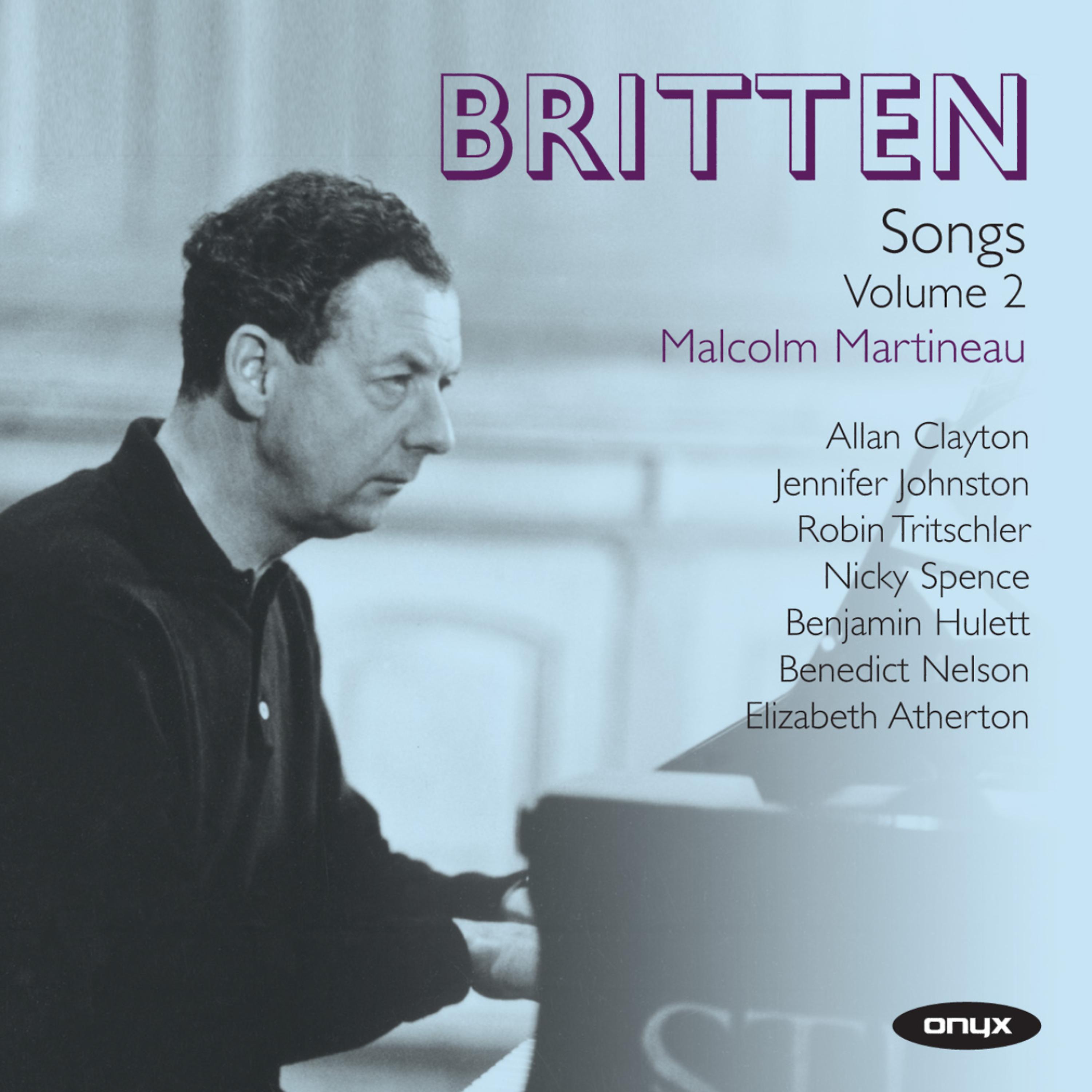Постер альбома Britten: Songs Vol. 2