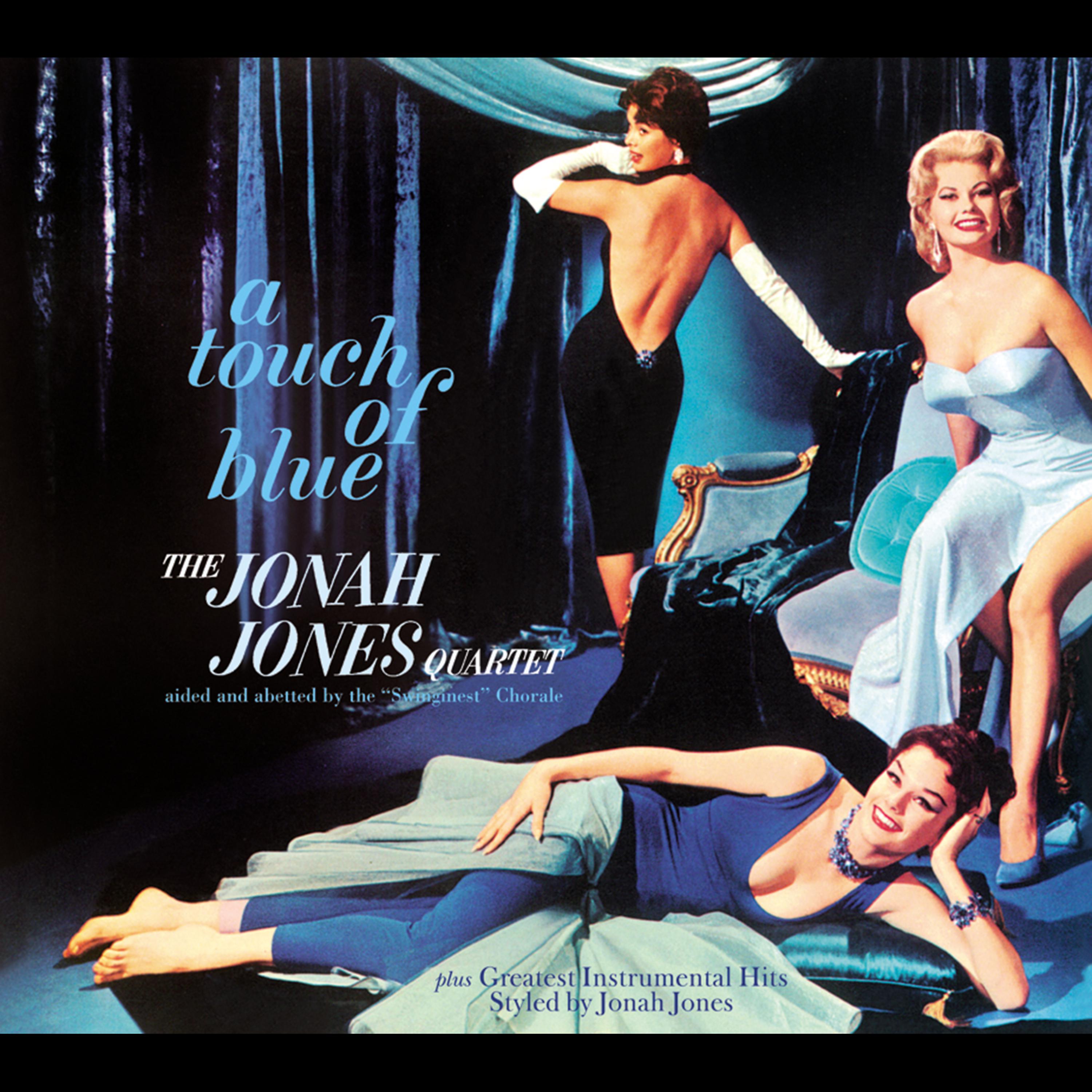 Постер альбома Jonah Jones Masterworks. A Touch of Blue / Styled by Jonah Jones