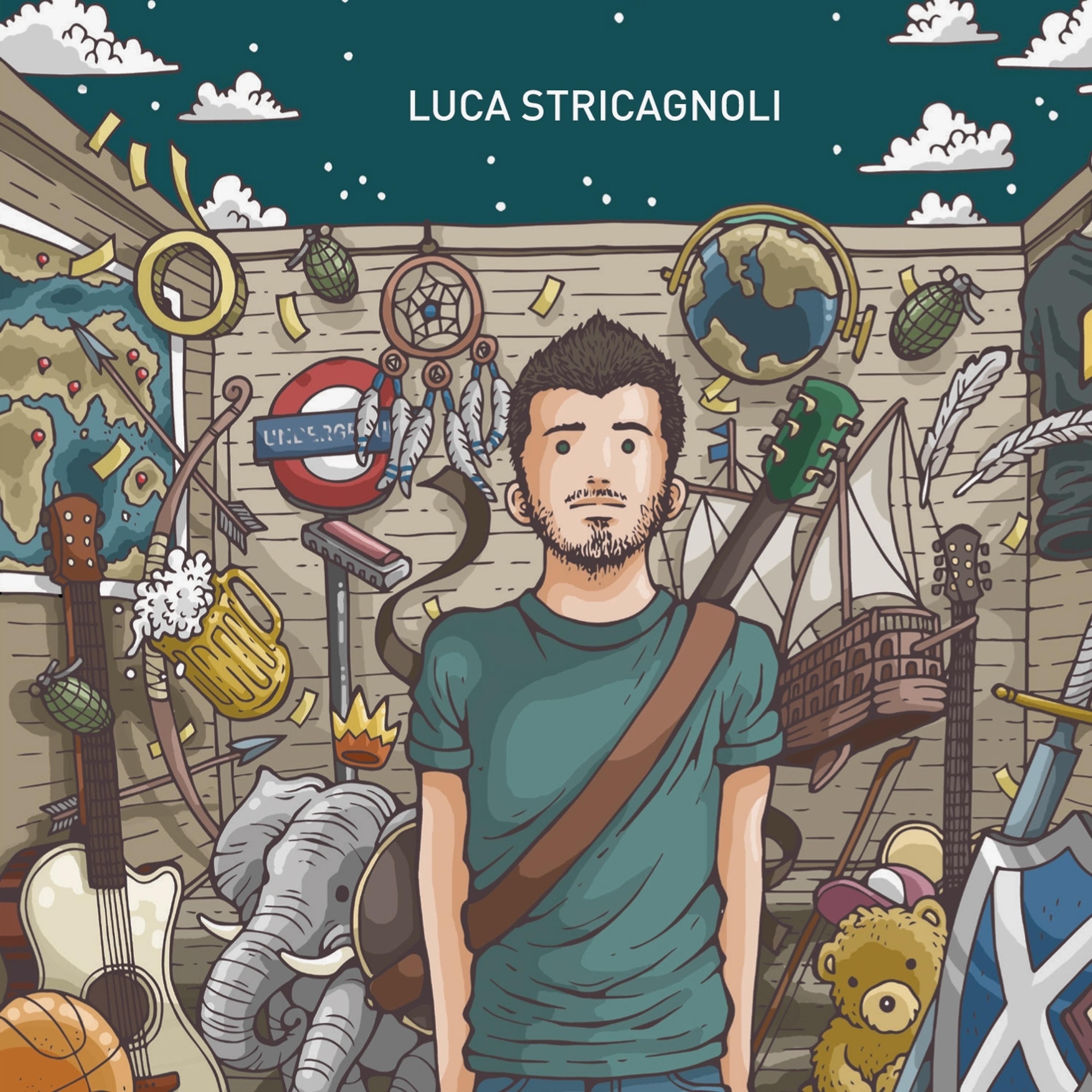 Постер альбома Luca Stricagnoli