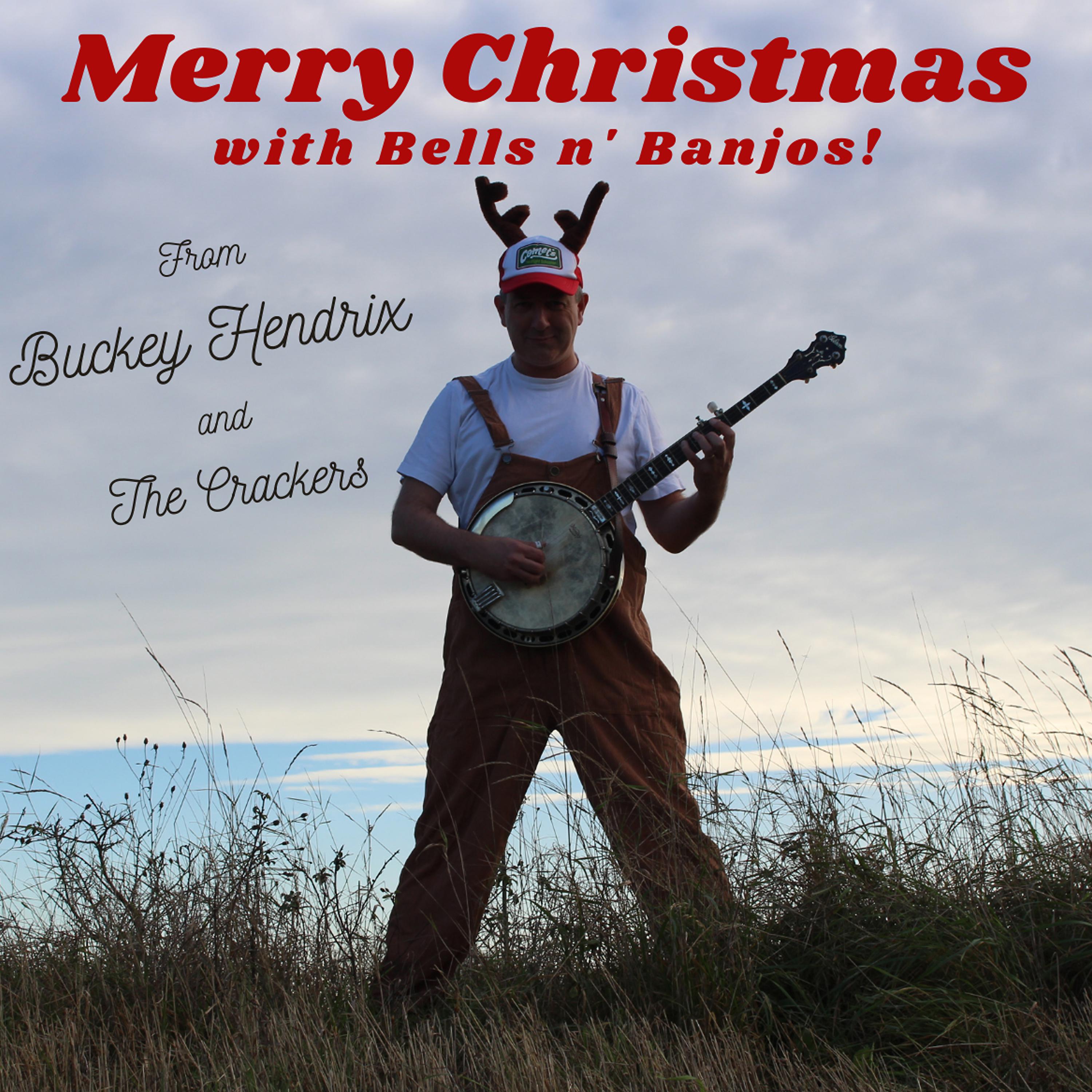 Постер альбома Merry Christmas with Bells n' Banjos!