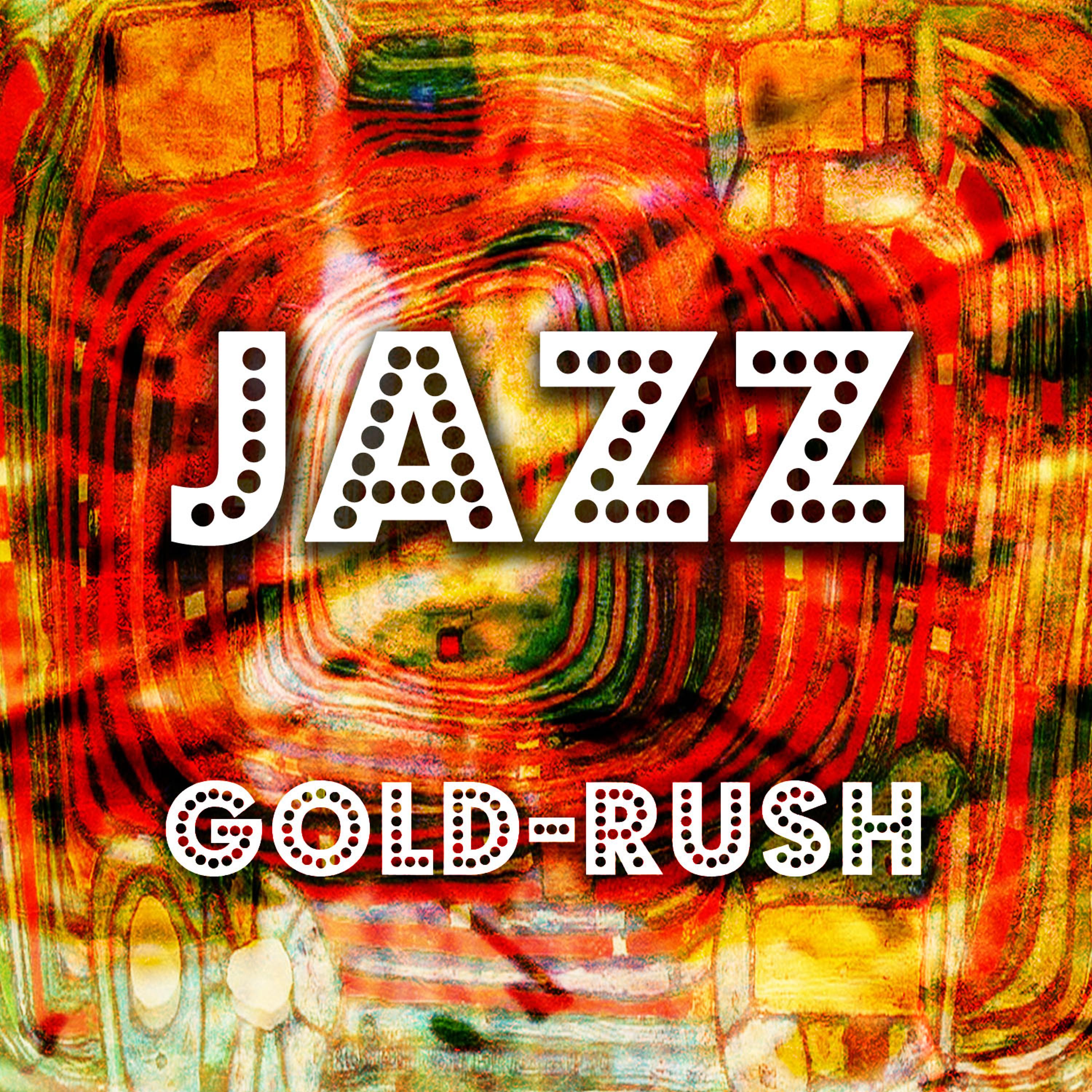 Постер альбома Jazz Gold-Rush