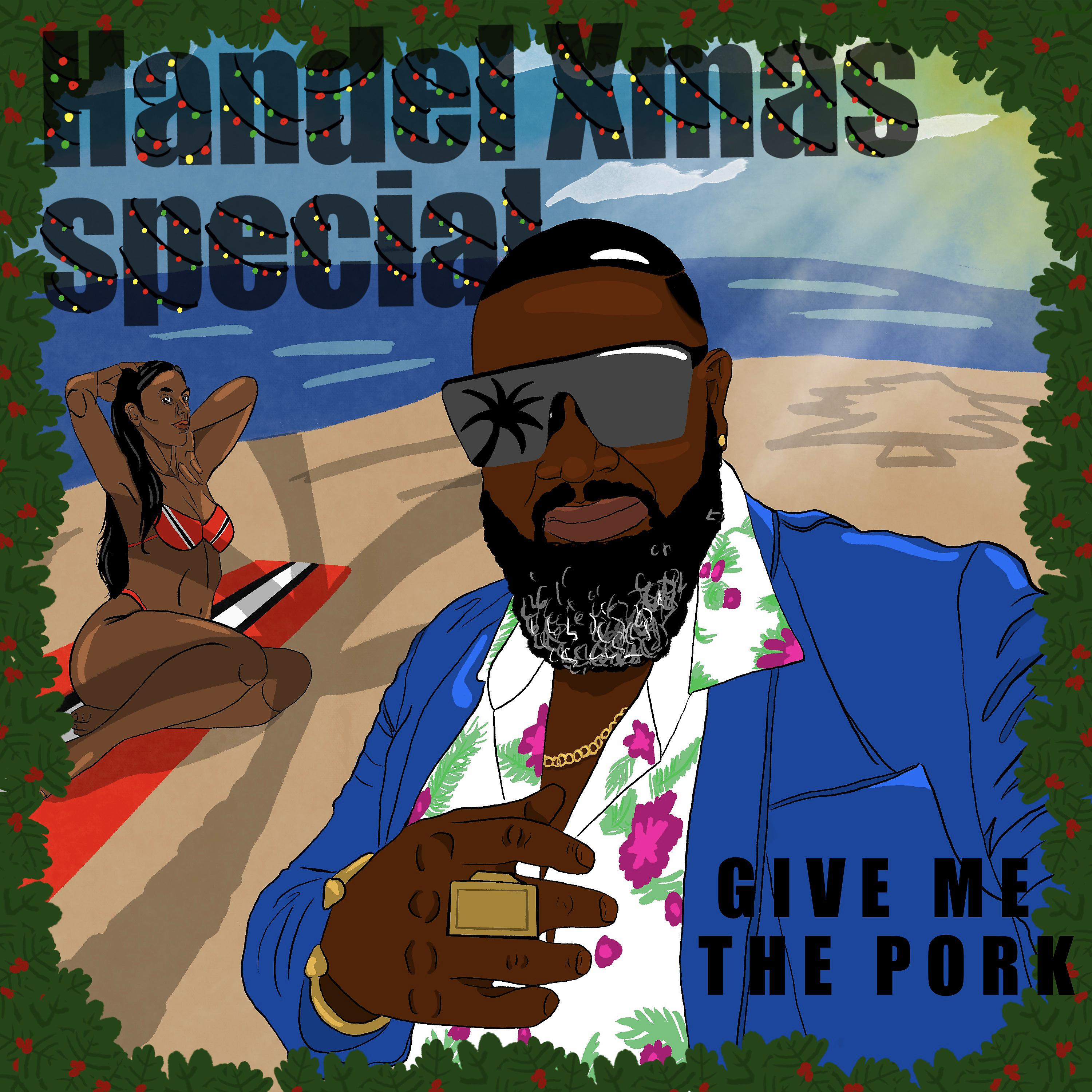 Постер альбома Give Me the Pork