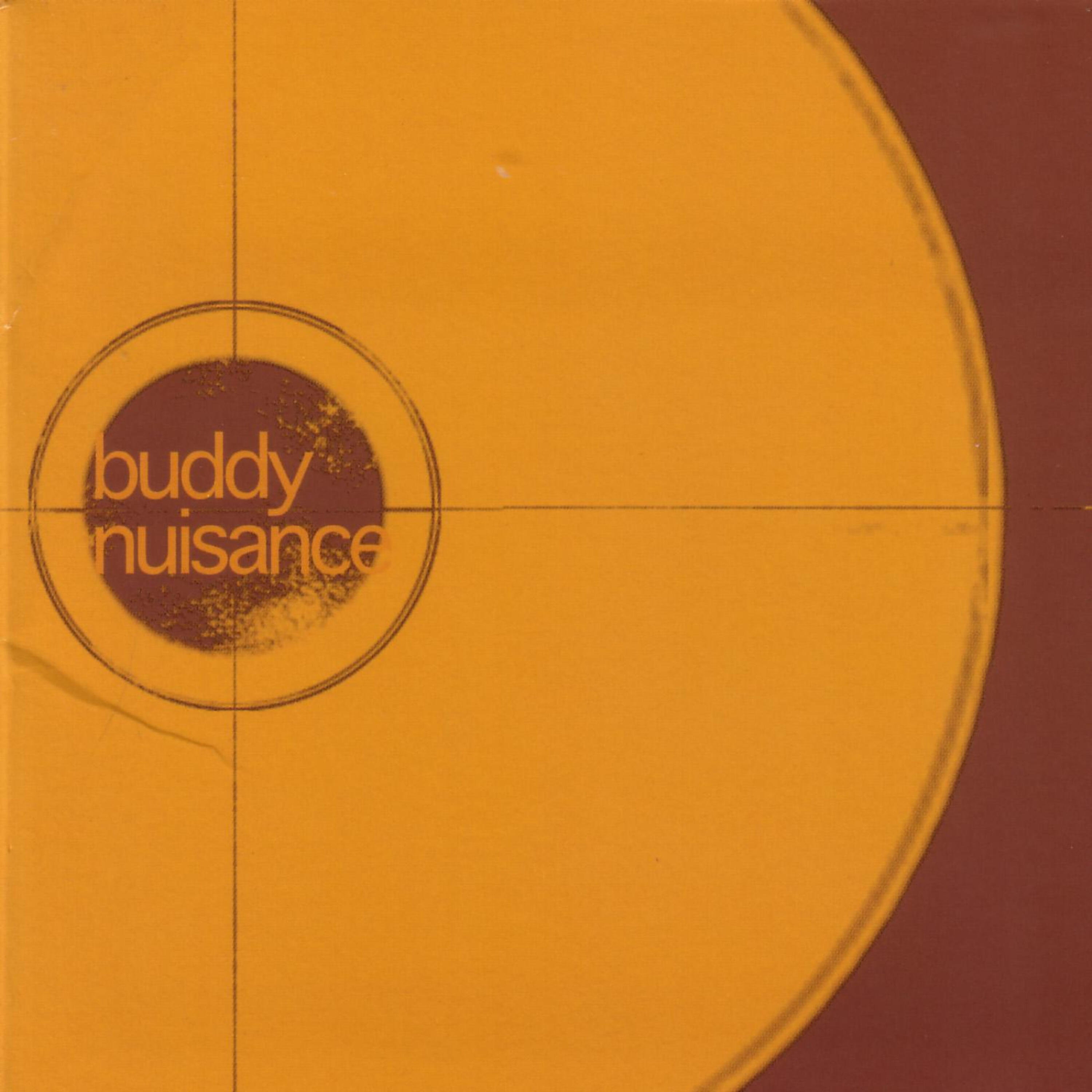 Buddy Nuisance - Always A Bit Like That...