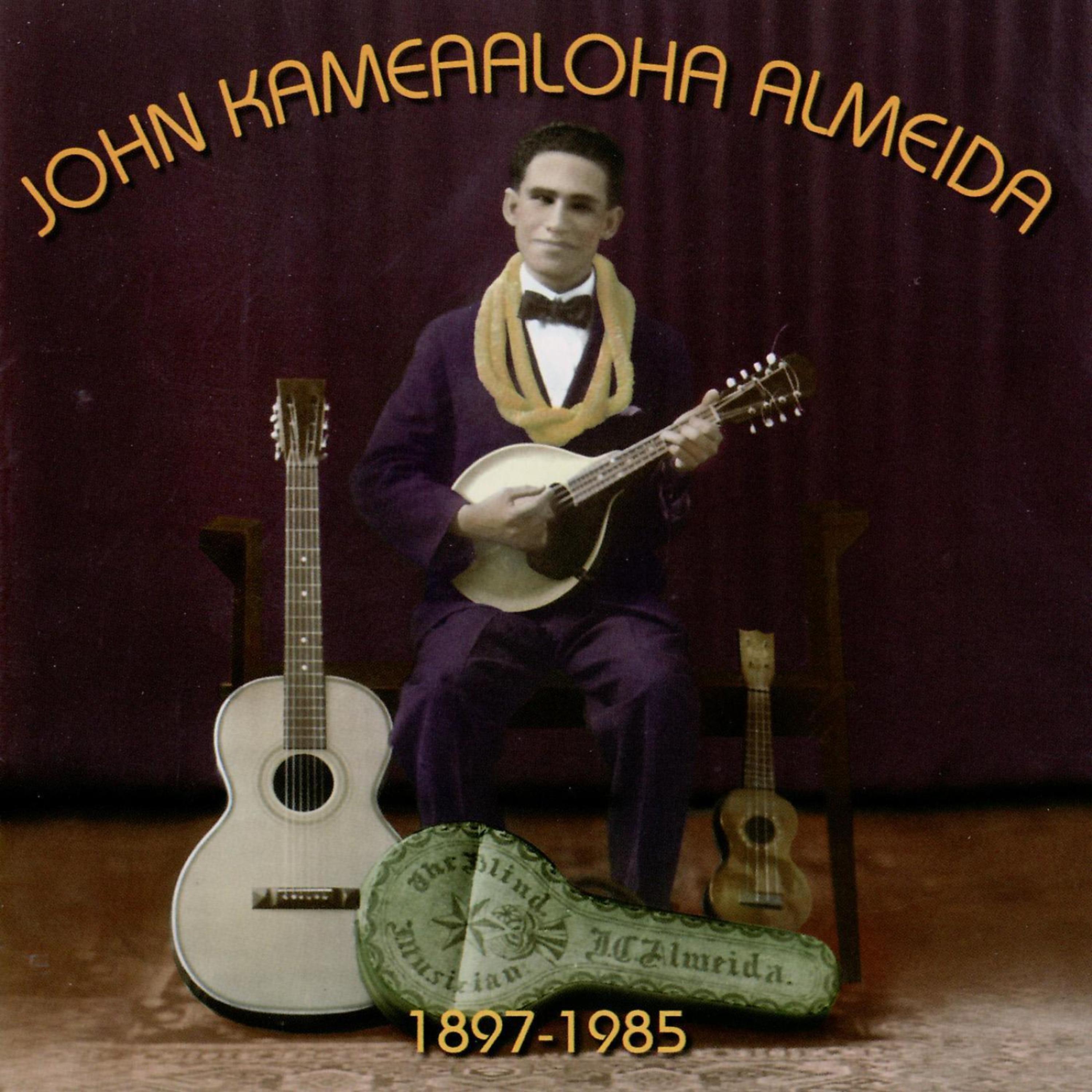 Постер альбома John Kameaaloha Almeida