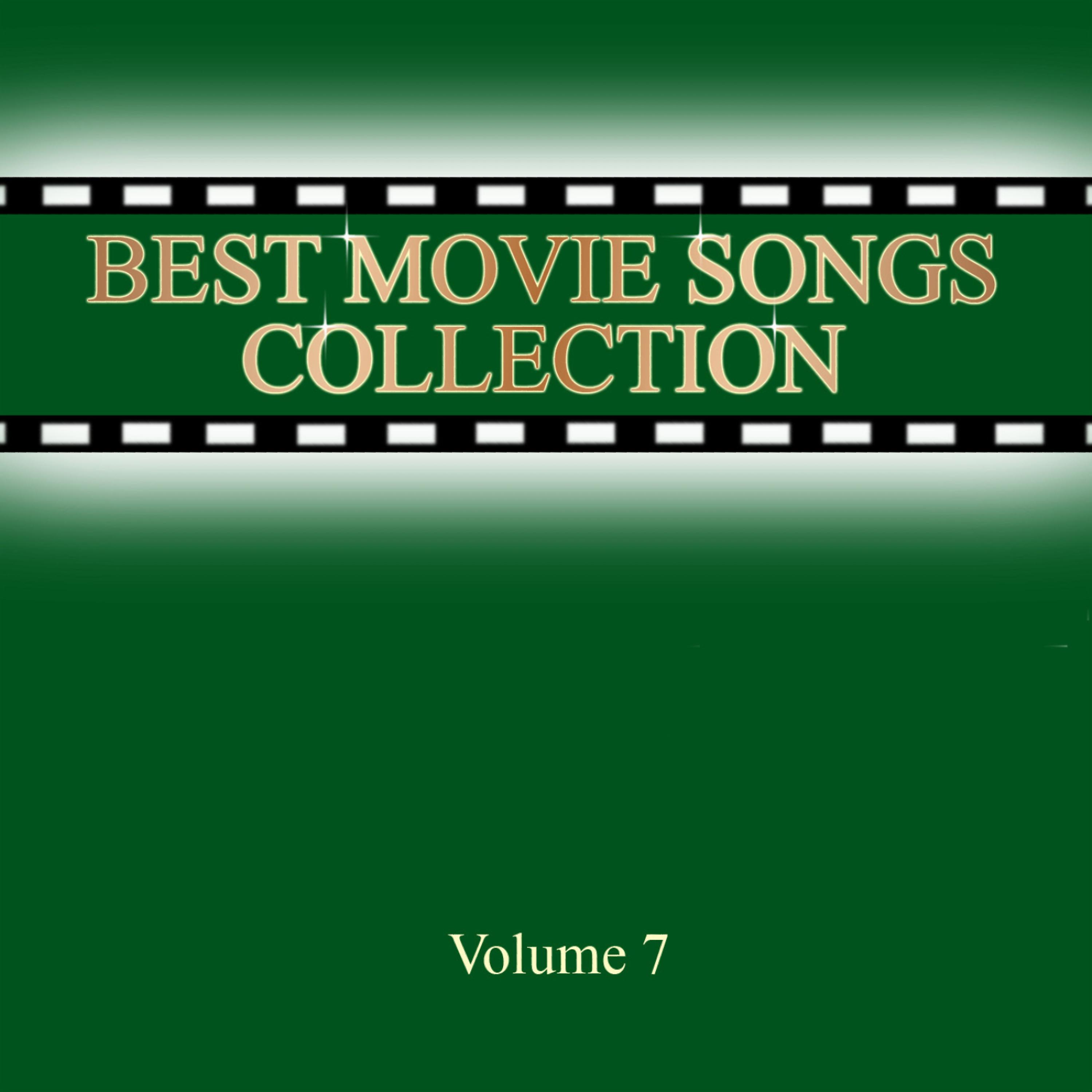 Постер альбома Best Movie Songs Collection Vol. 7