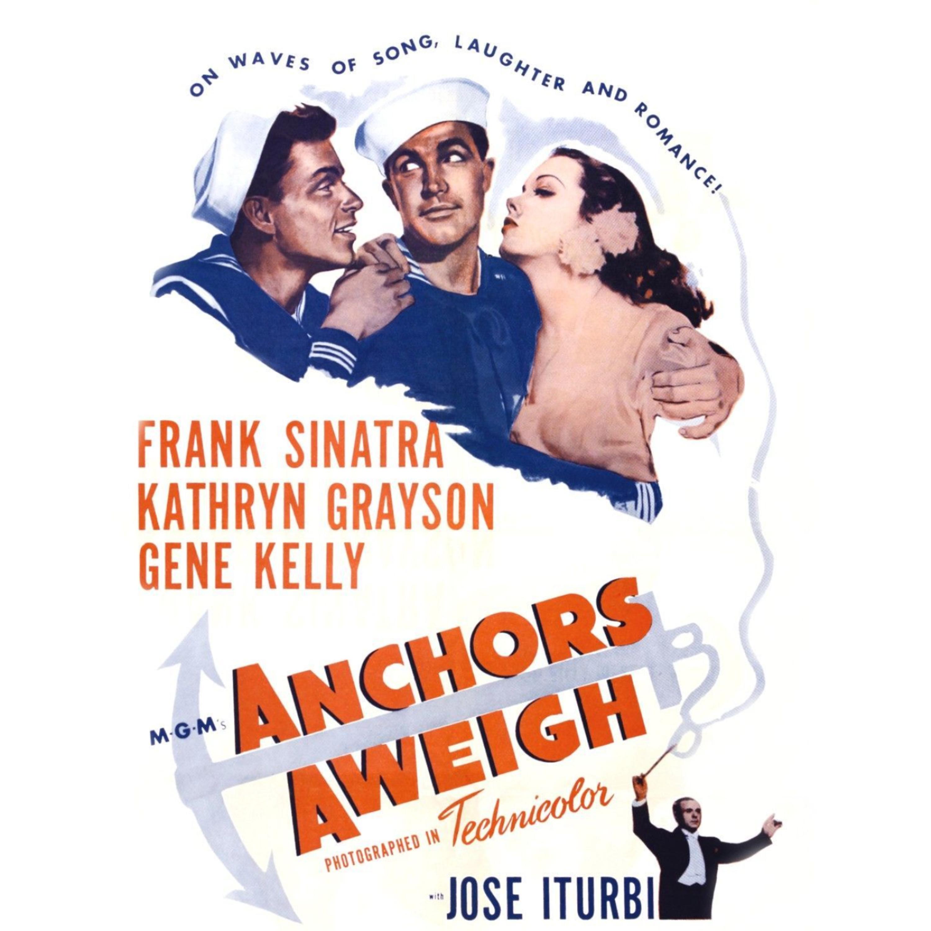 Постер альбома Anchors Aweigh - Original Cast Sountrack