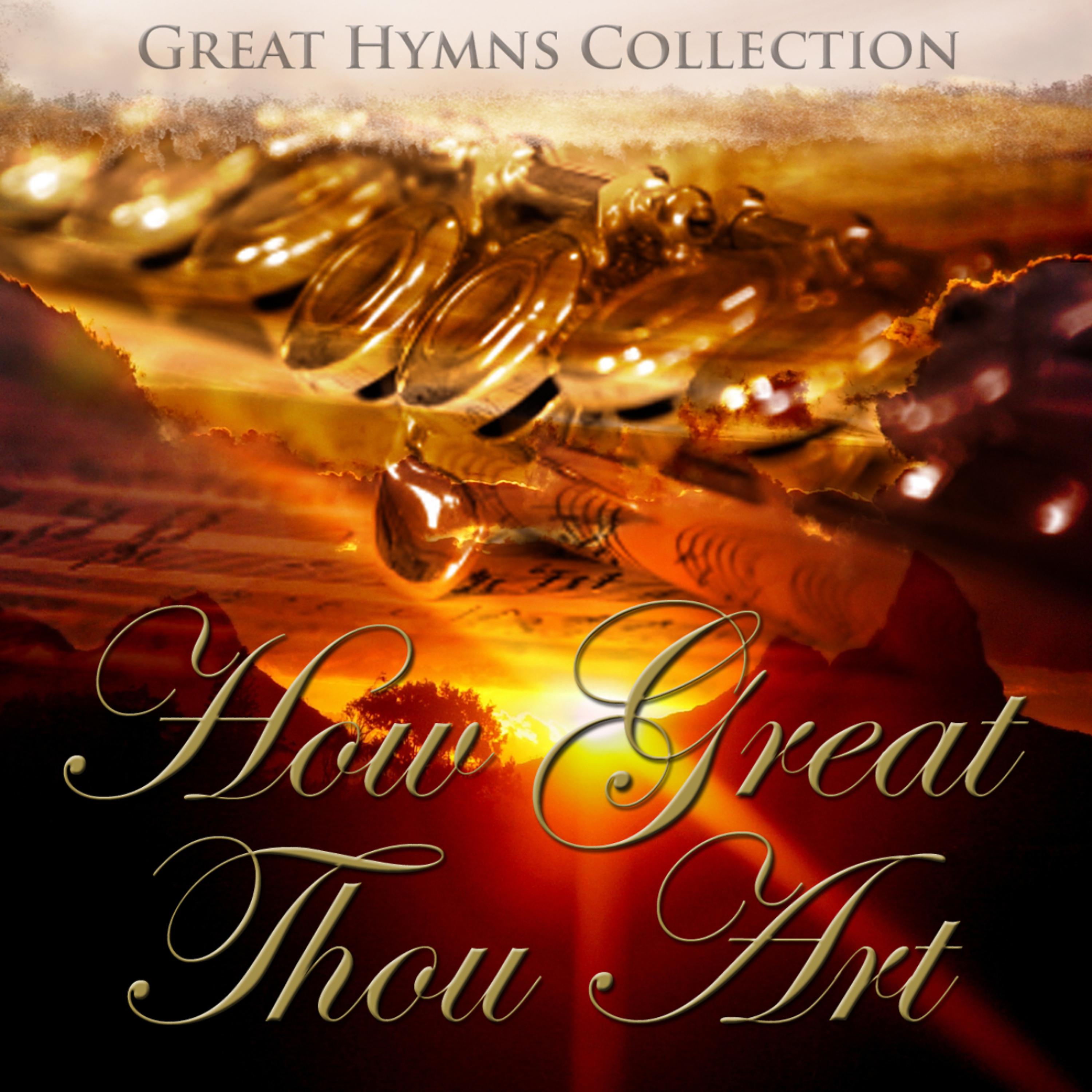 Постер альбома Great Hymns Collection: How Great Thou Art  (Orchestral)