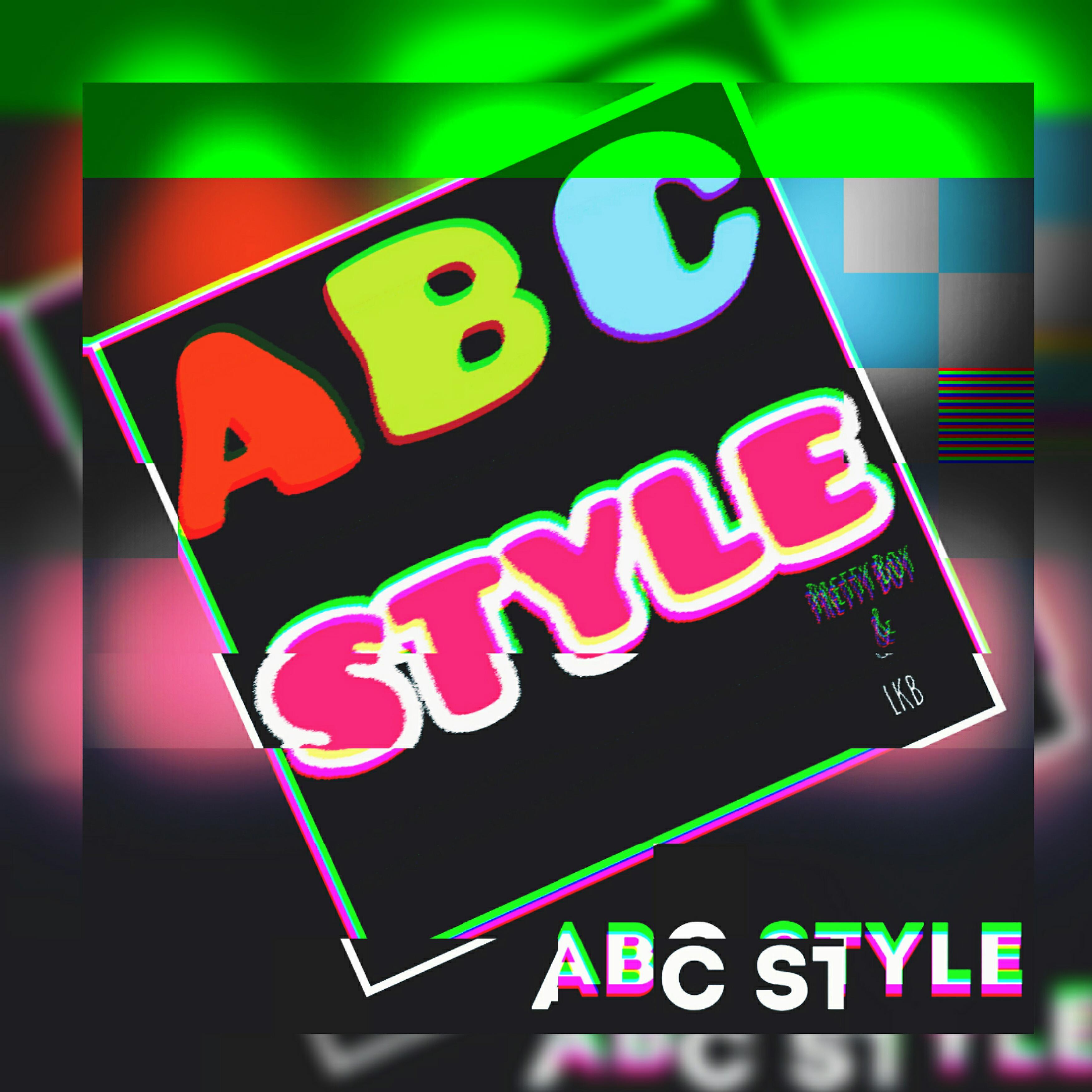 Постер альбома Abc Style (feat. Lkb)