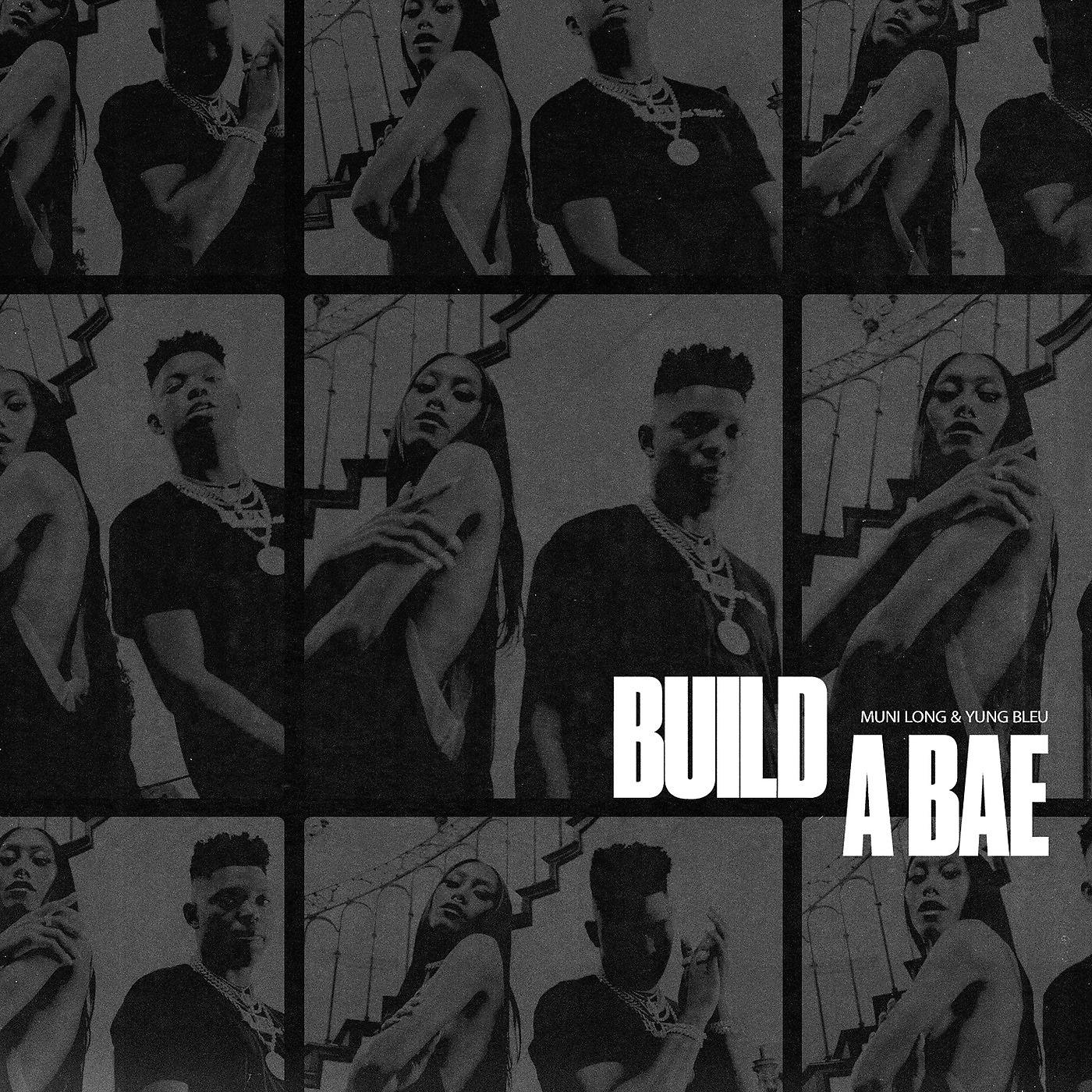 Постер альбома Build a Bae