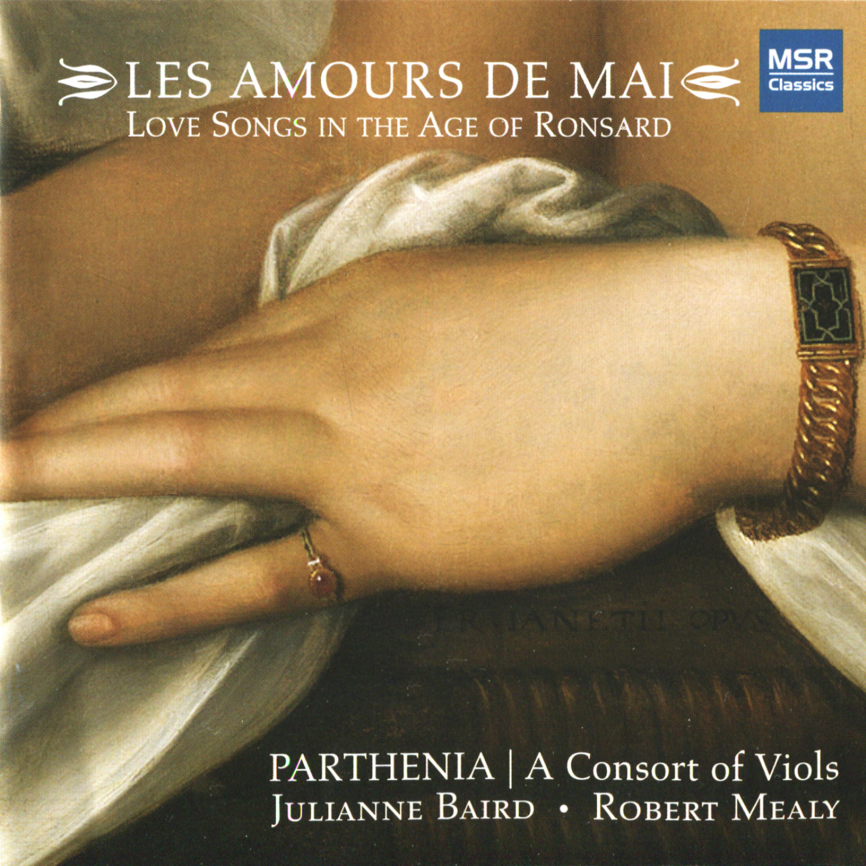 Постер альбома Les Amours de Mai - Long Songs in the Age of Ronsard