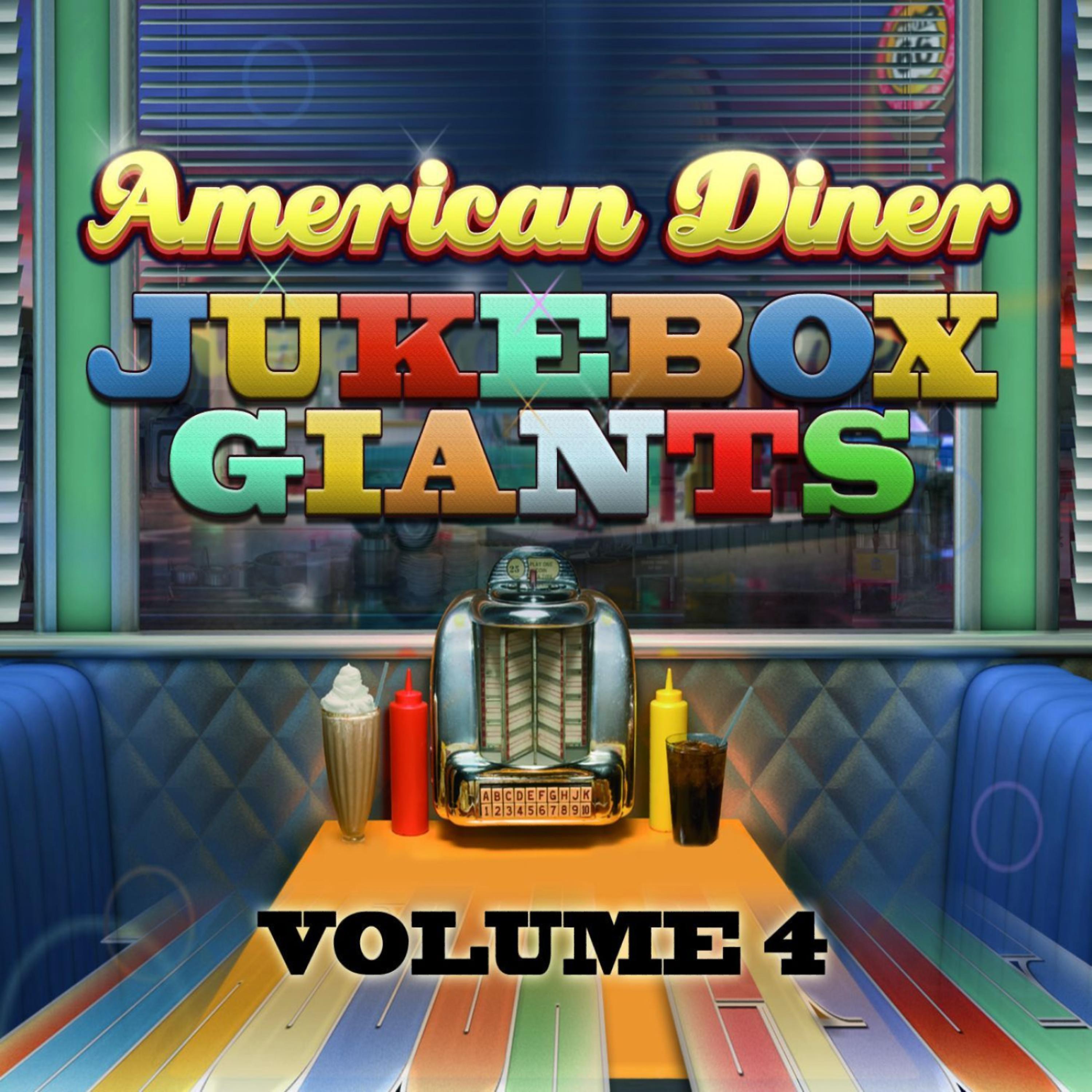 Постер альбома American Diner - Jukebox Giants Vol 4