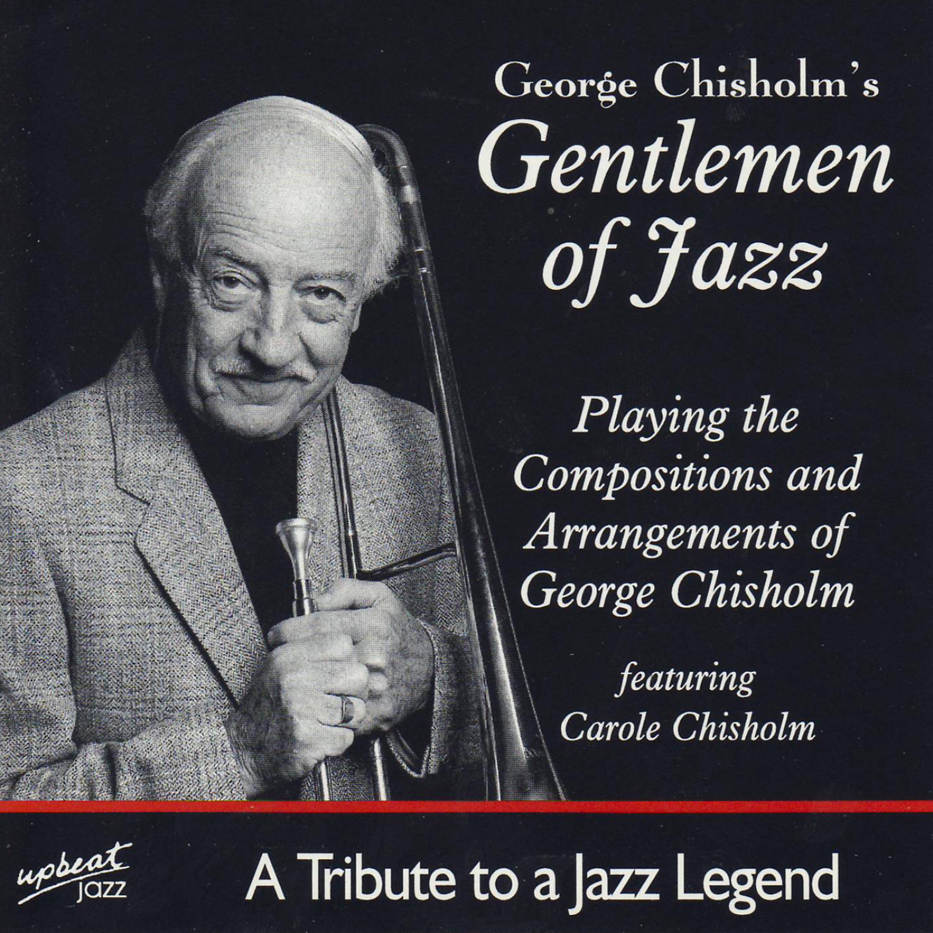 Постер альбома George Chisholm's Gentlemen Of Jazz