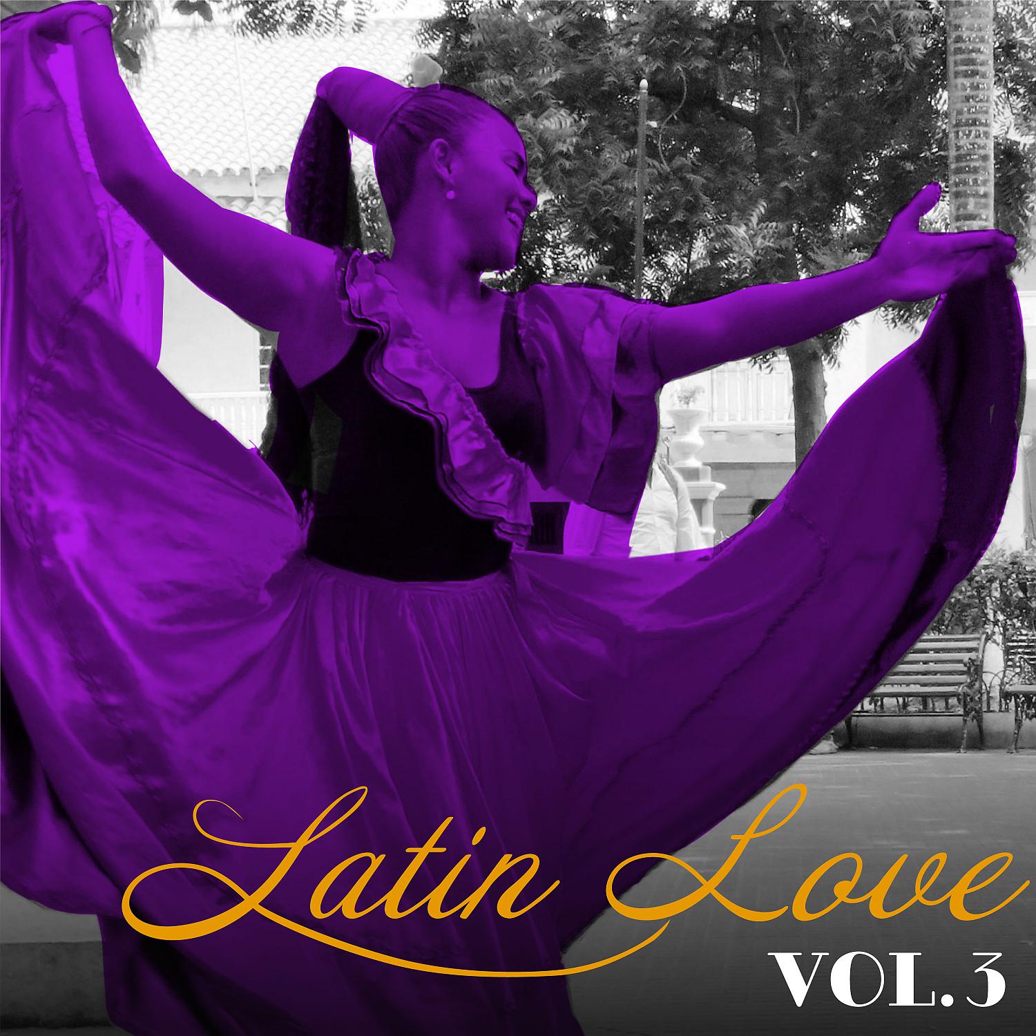 Постер альбома Latin Love, Vol. 3