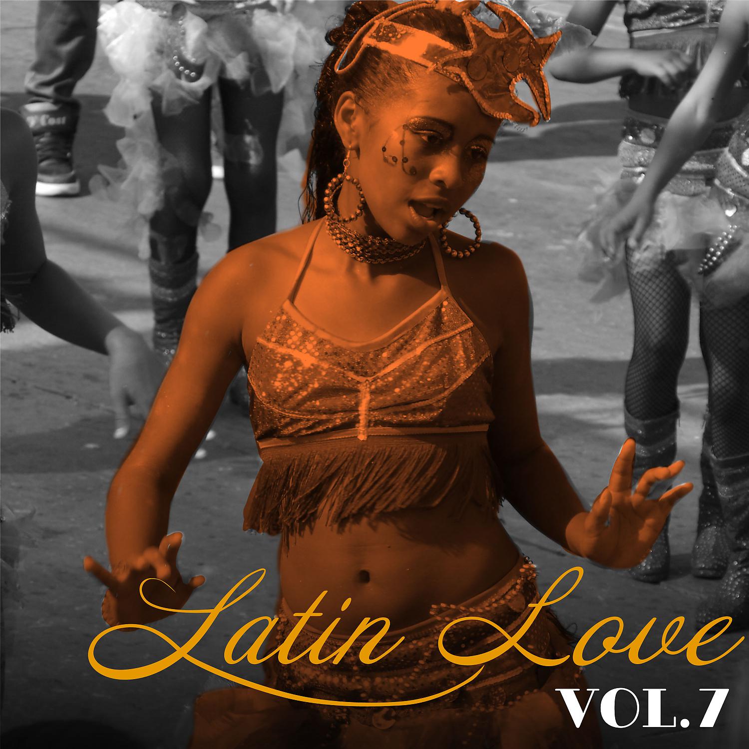 Постер альбома Latin Love, Vol. 7