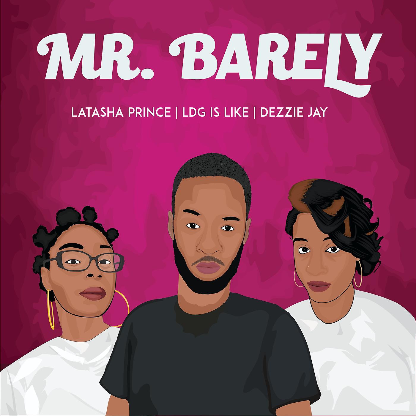 Постер альбома Mr. Barely