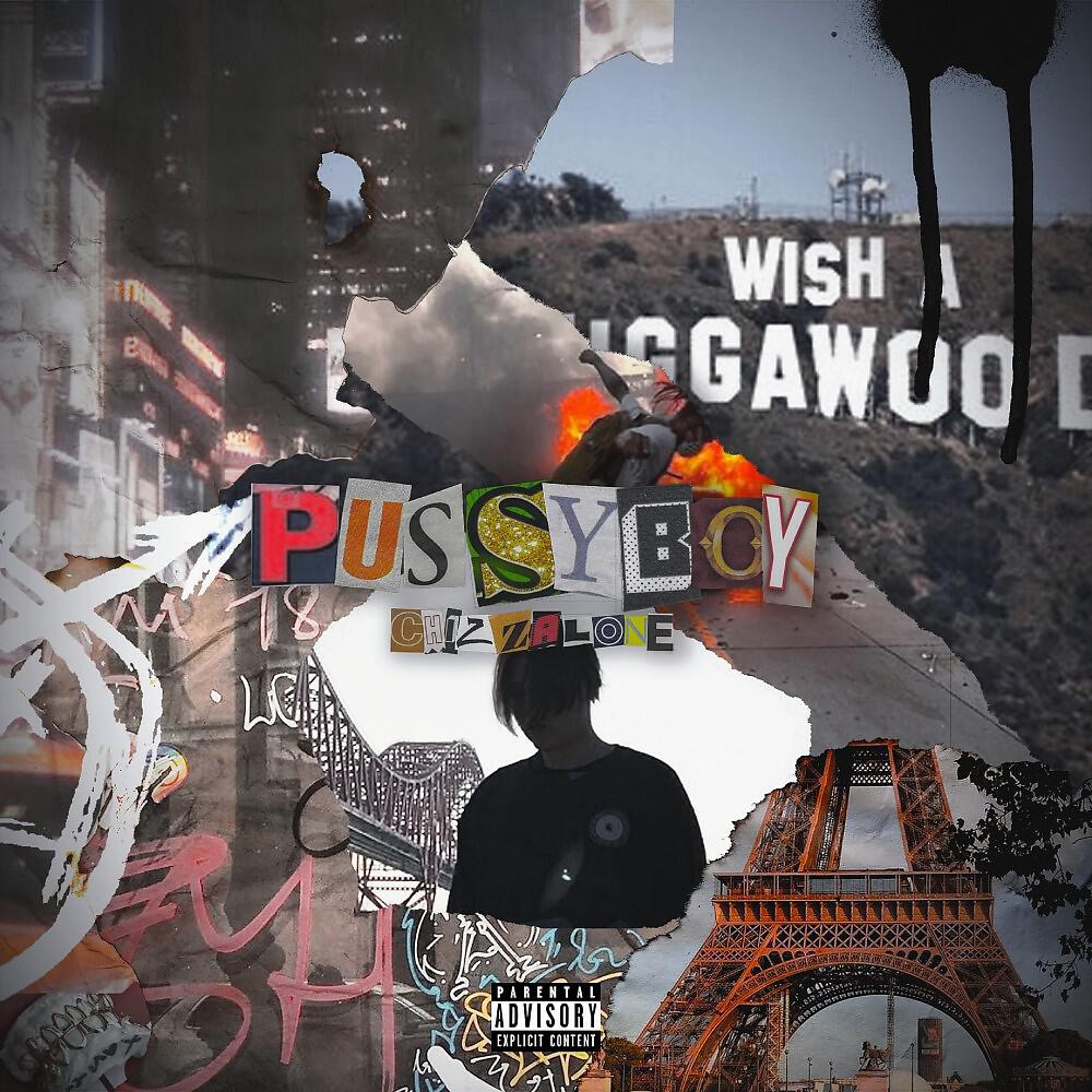 chizzalone - Pussyboy (Prod. By PROOVY)