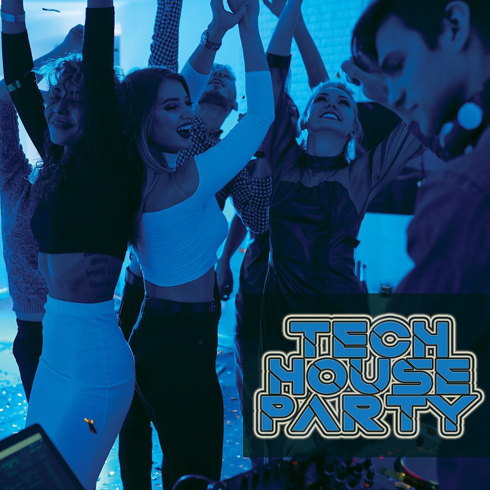 Постер альбома Tech House Party
