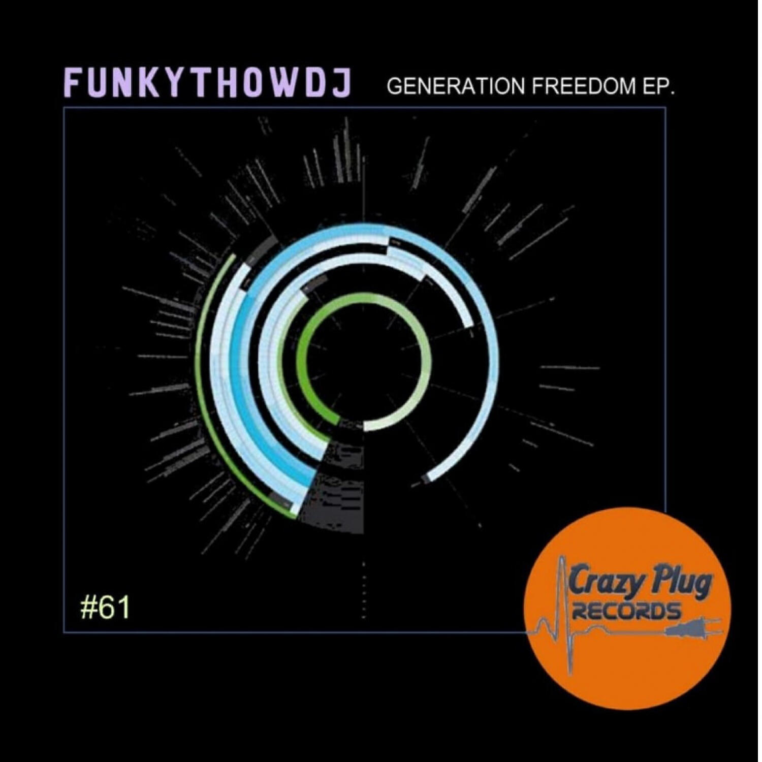 FUNKYTHOWDJ - Generation freedom