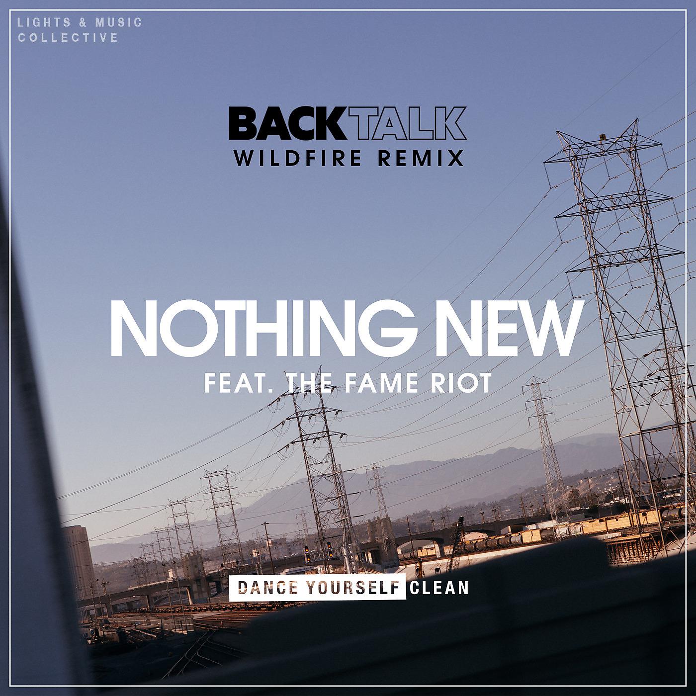 Постер альбома Nothing New (Wildfire Remix)