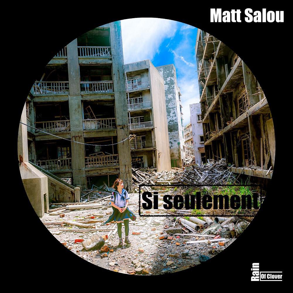 Matt Salou - Si seulement (Original Mix)