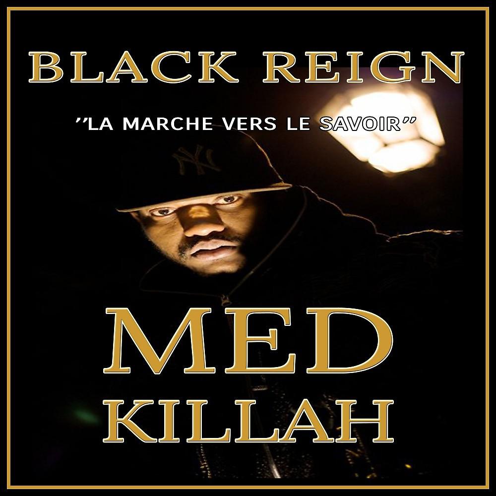 Постер альбома Black reign: La marche vers le savoir