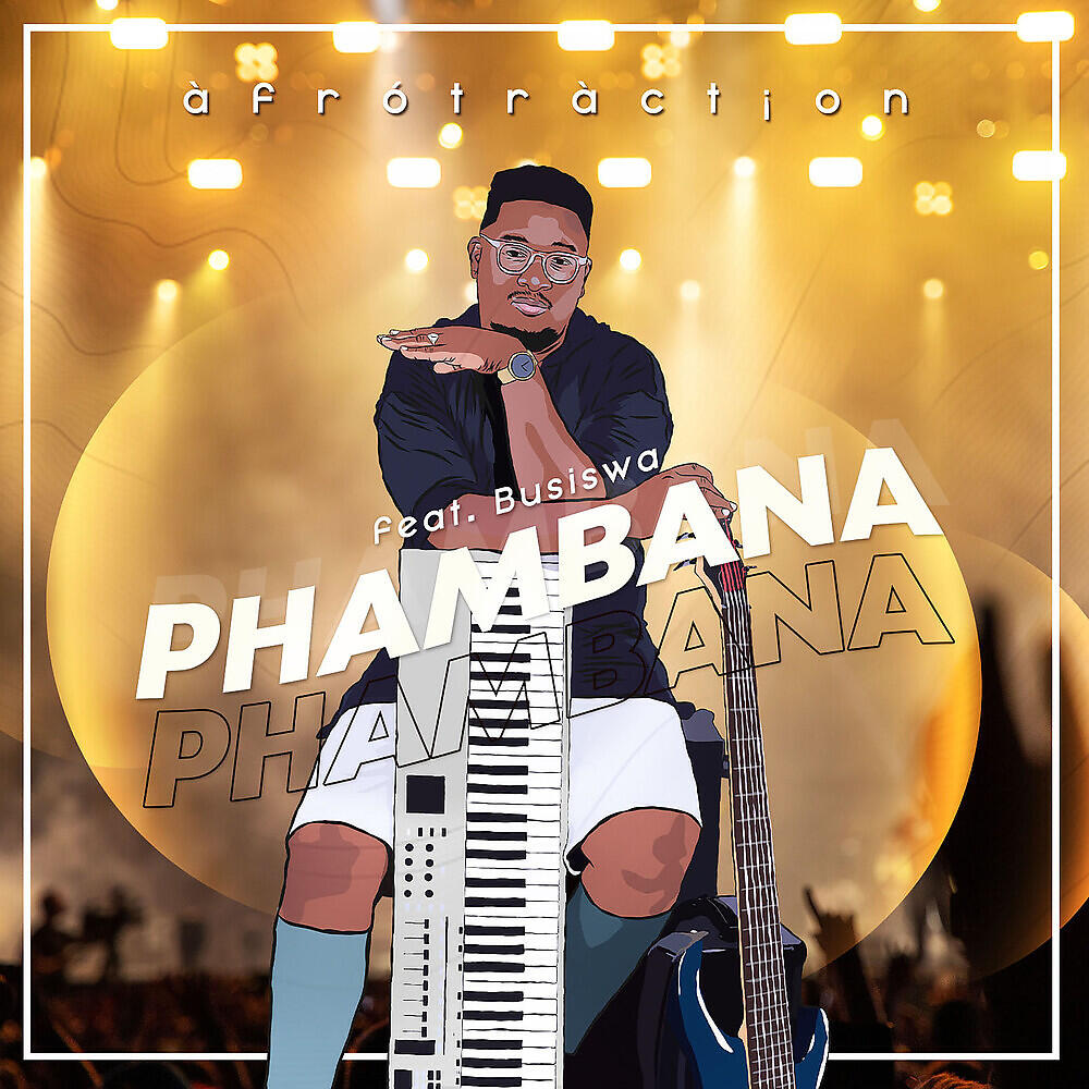 Afrotraction - Phambana