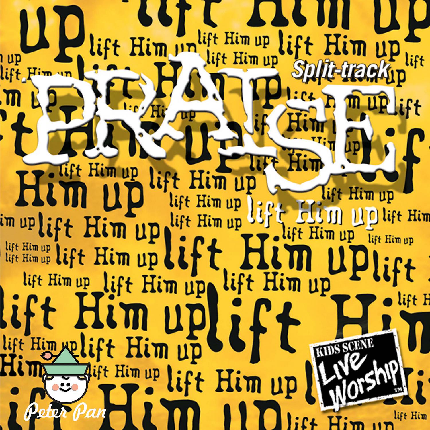 Постер альбома Praise - Lift Him Up (feat. Twin Sisters) [Split Track]