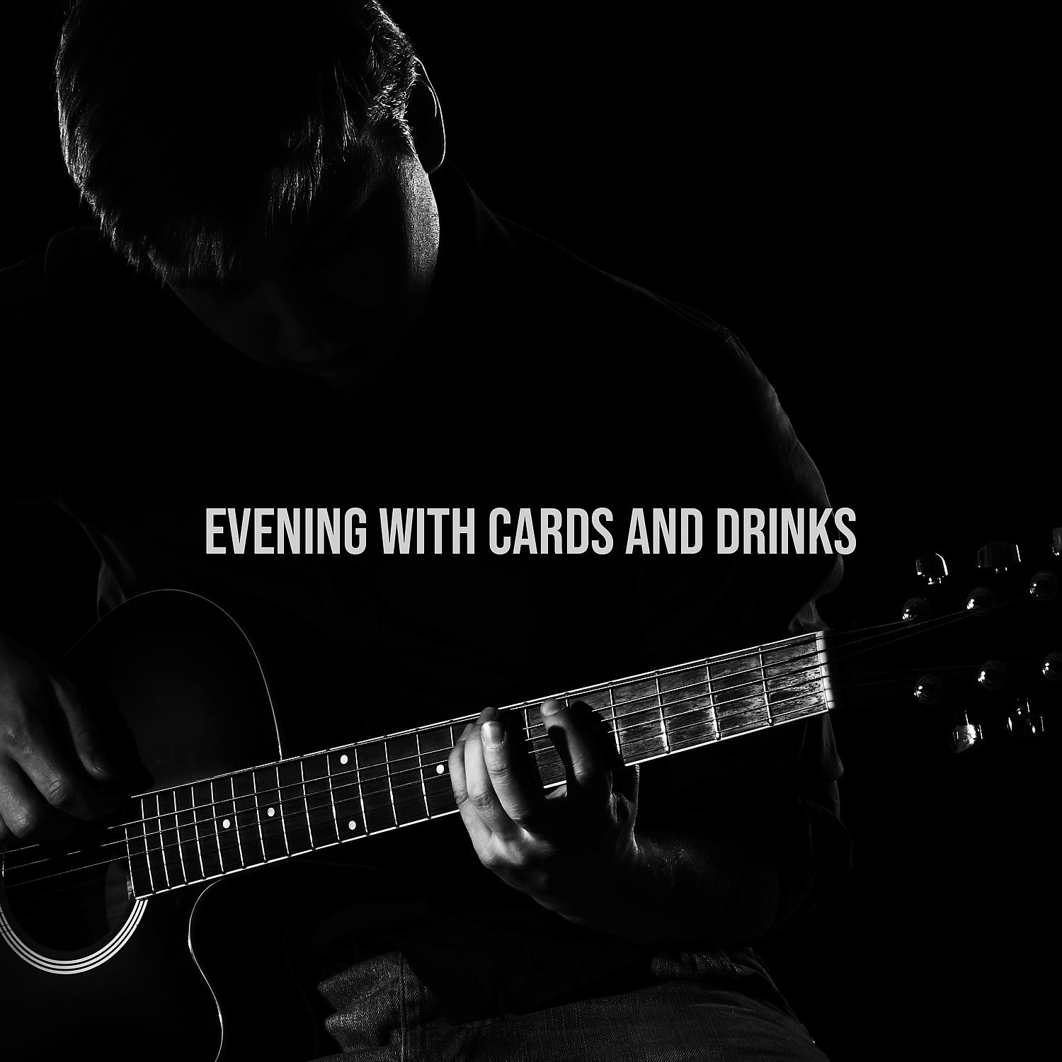 Постер альбома Evening with Cards and Drinks – Perfect Instrumental Jazz Background Music for Small Gatherings, Playing Cards, Billiard, Darts and Other Party Games