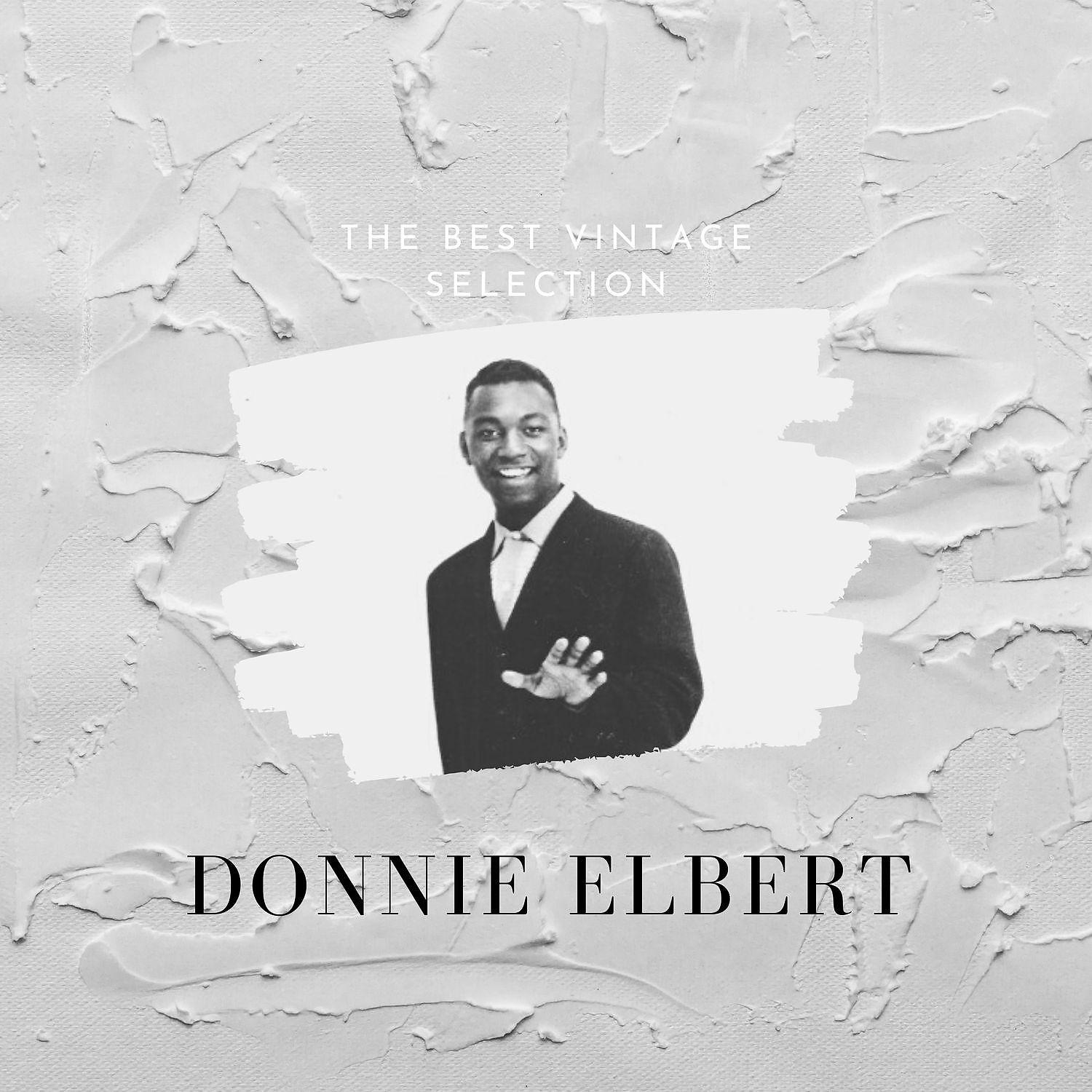 Постер альбома The Best Vintage Selection - Donnie Elbert