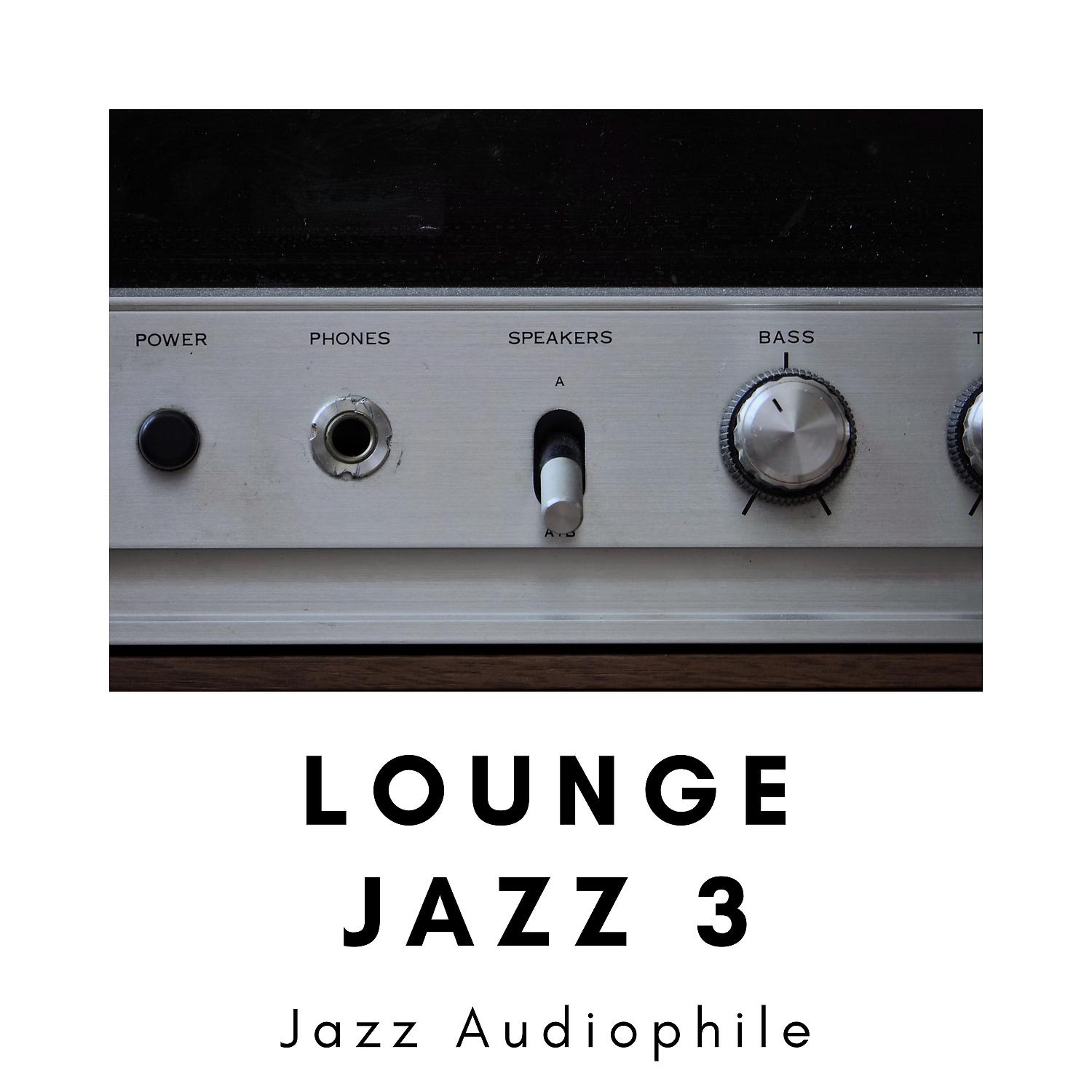 Постер альбома Lounge Jazz 3