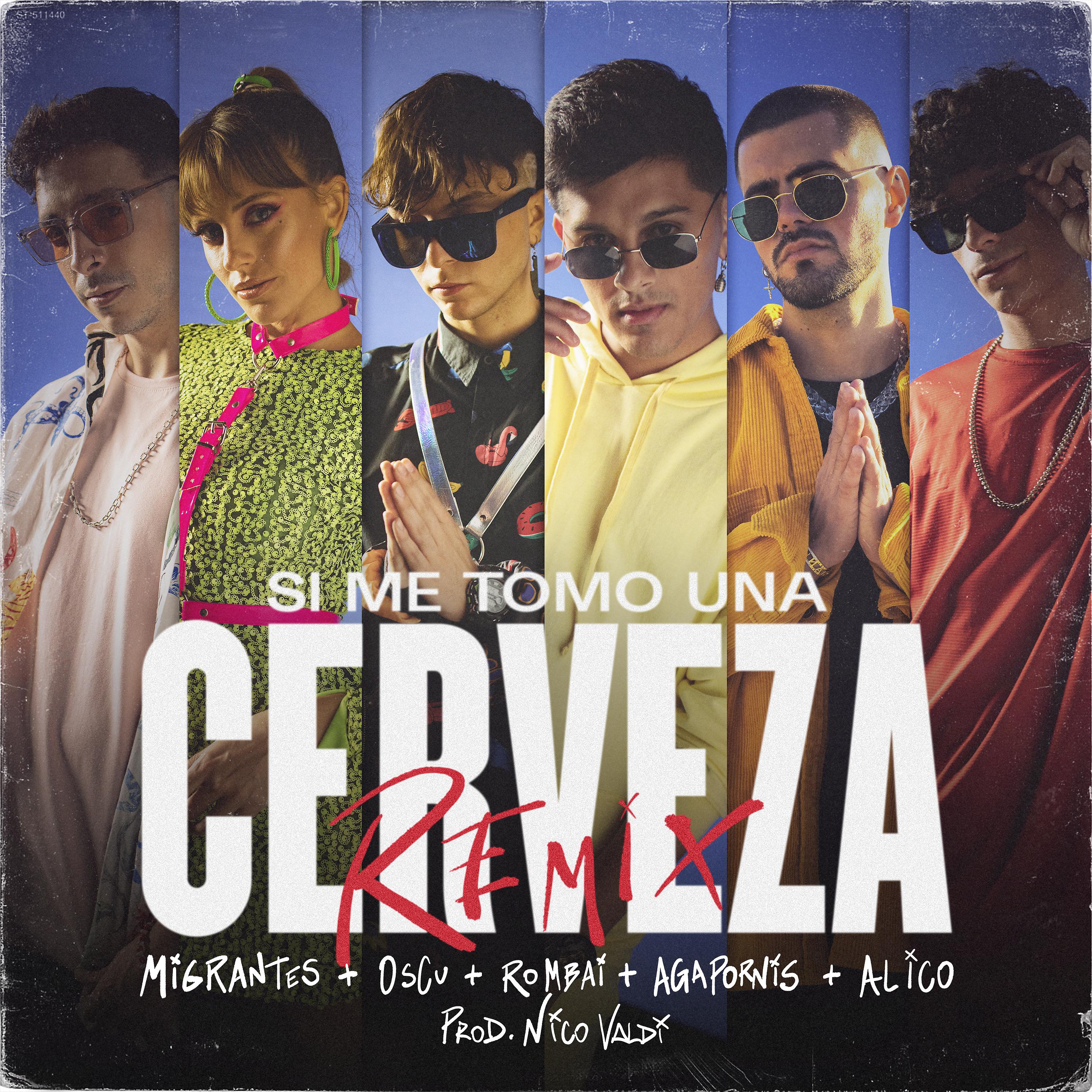 Постер альбома Si Me Tomo una Cerveza (Remix)