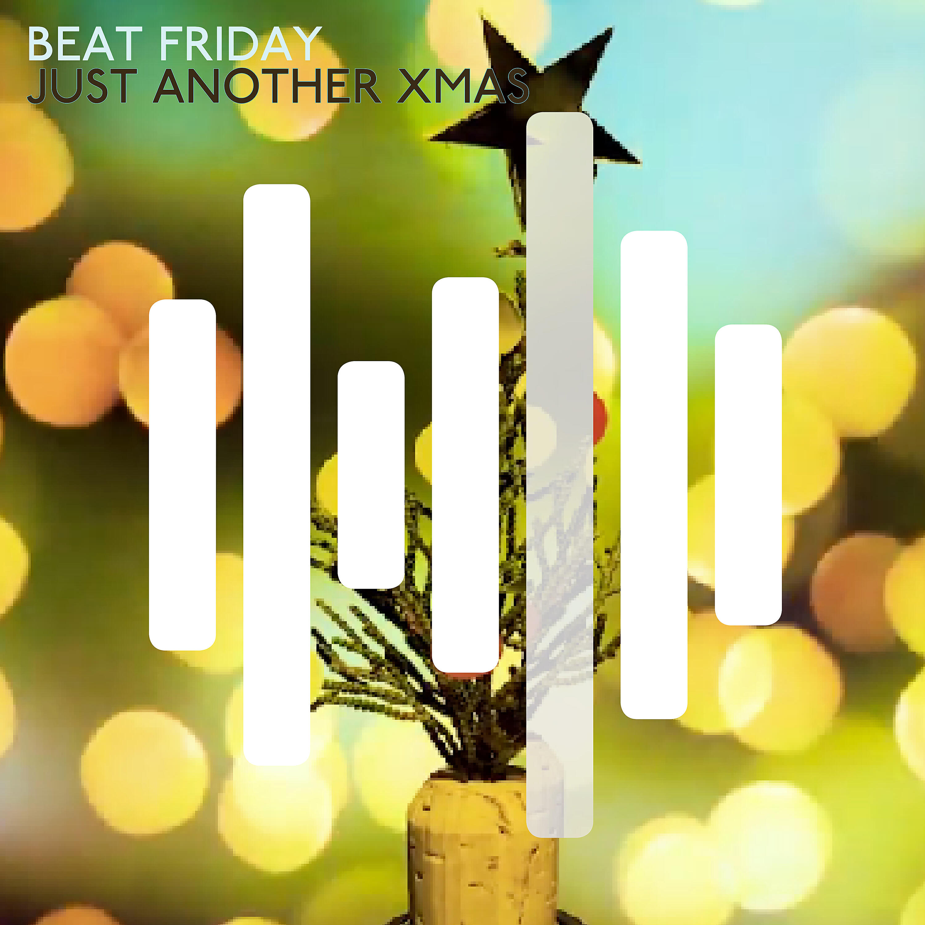 BEAT FRIDAY - Xmas, Whatever