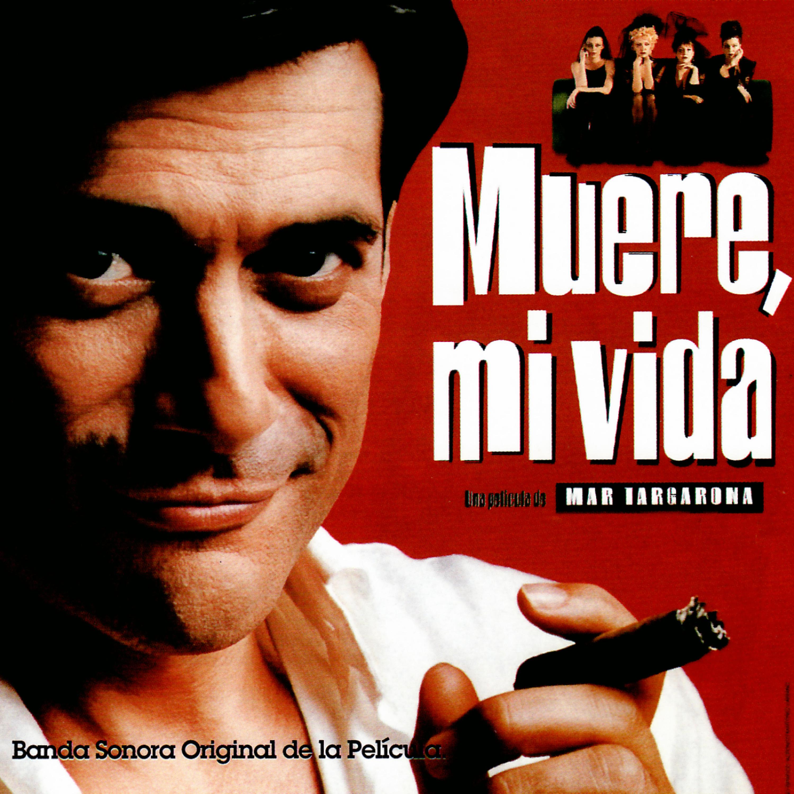 Постер альбома Muere, Mi Vida