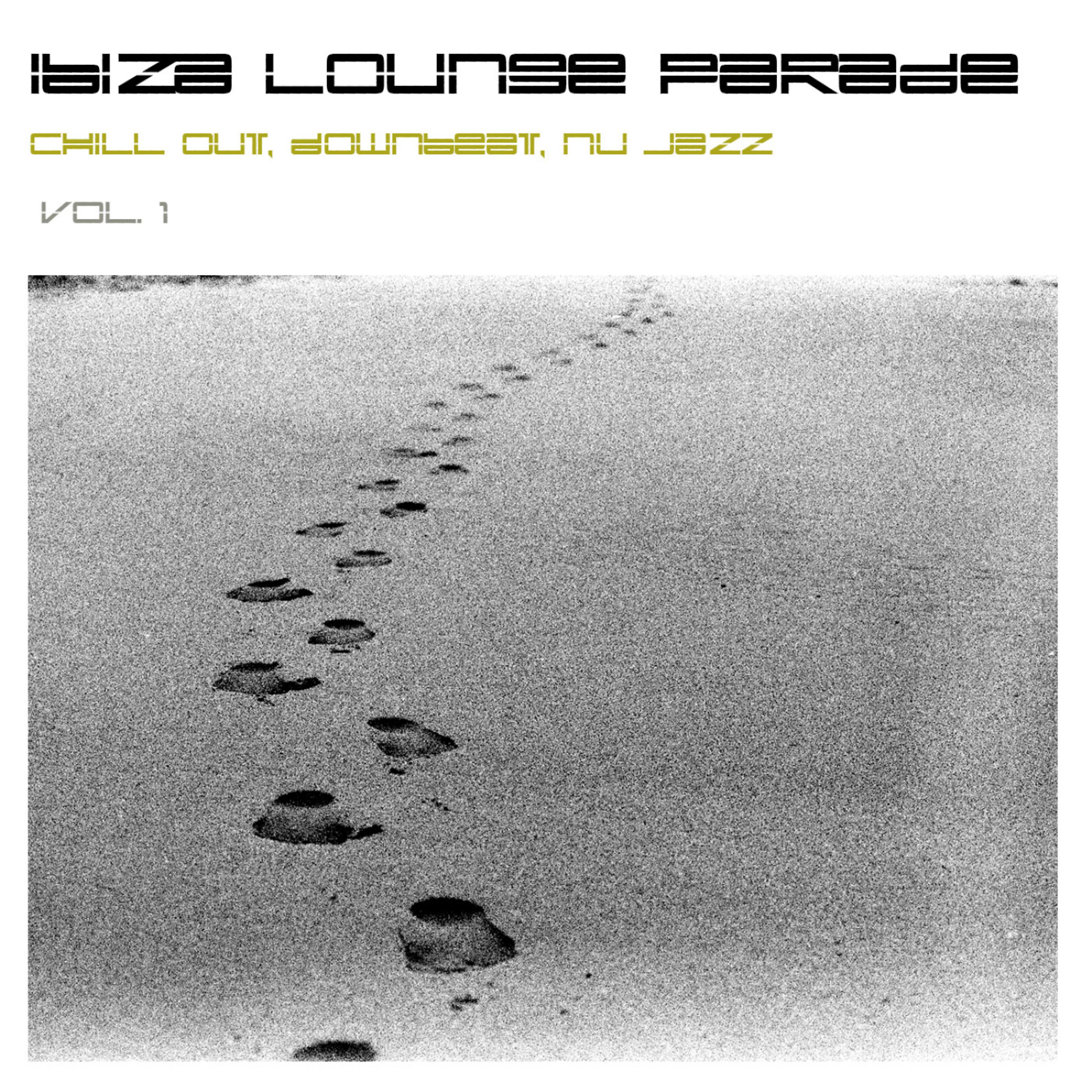 Постер альбома Ibiza Lounge Parade Vol. 1