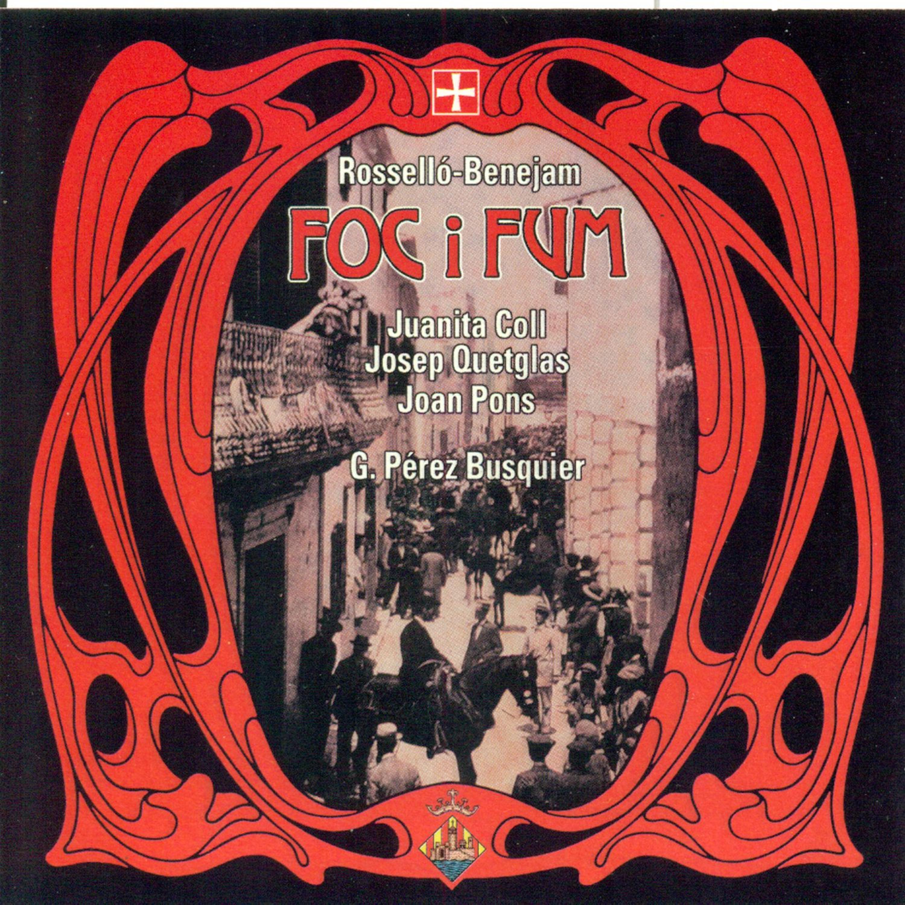 Постер альбома Rosselló - Benejam: Foc i Fum