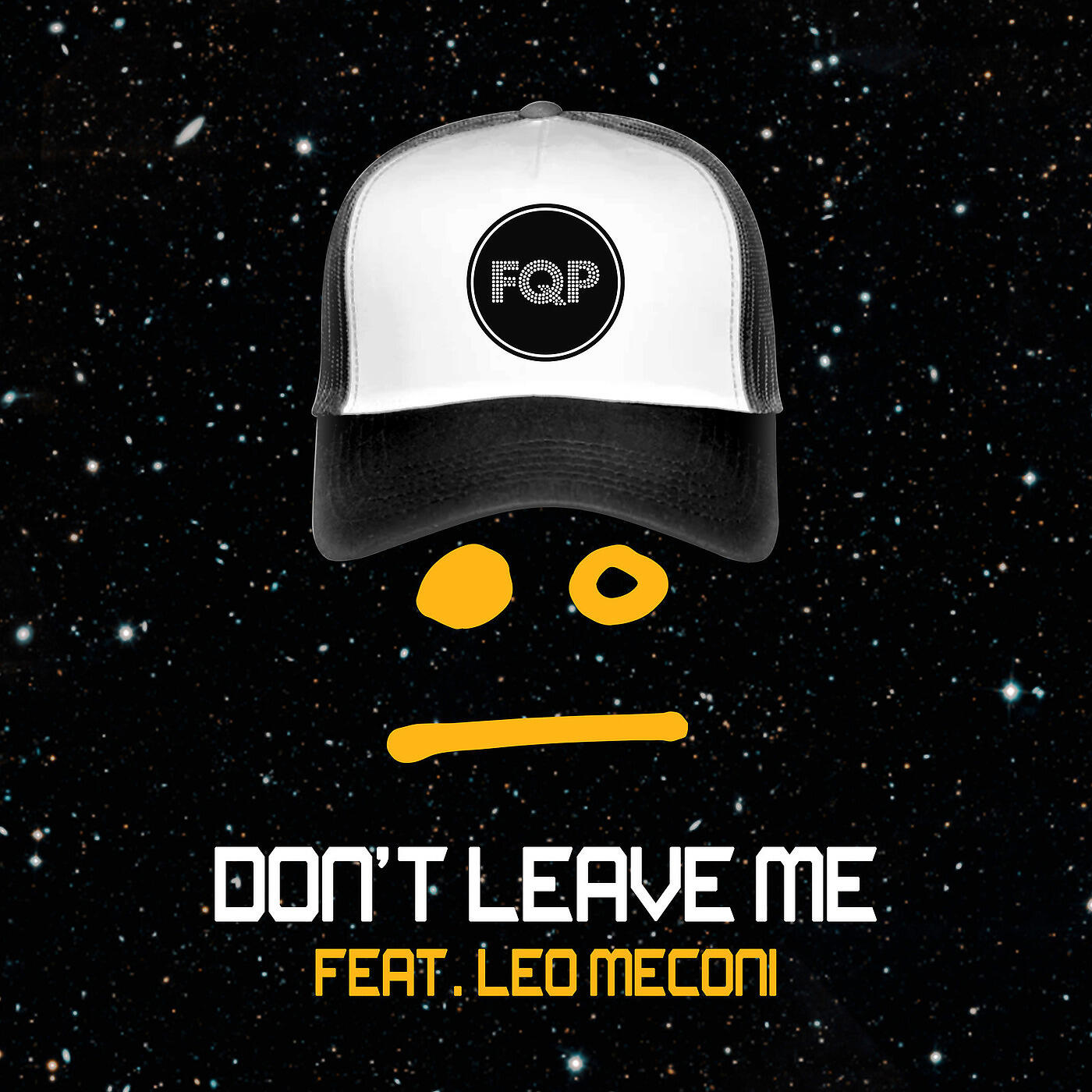 FQP - Don't Leave Me