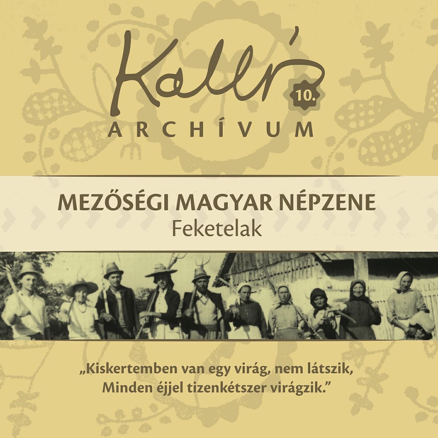 Kallós Zoltán Gyűjtése - Szép a fekete bárány